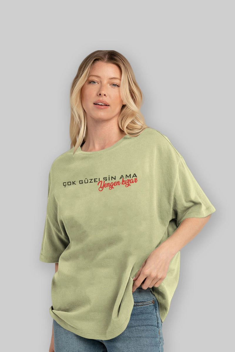 Çok Güzelsin Ama Yengen Ön Baskılı Oversize t-shirt %100 pamuk Erkek Kadın Unisex - Cilexi