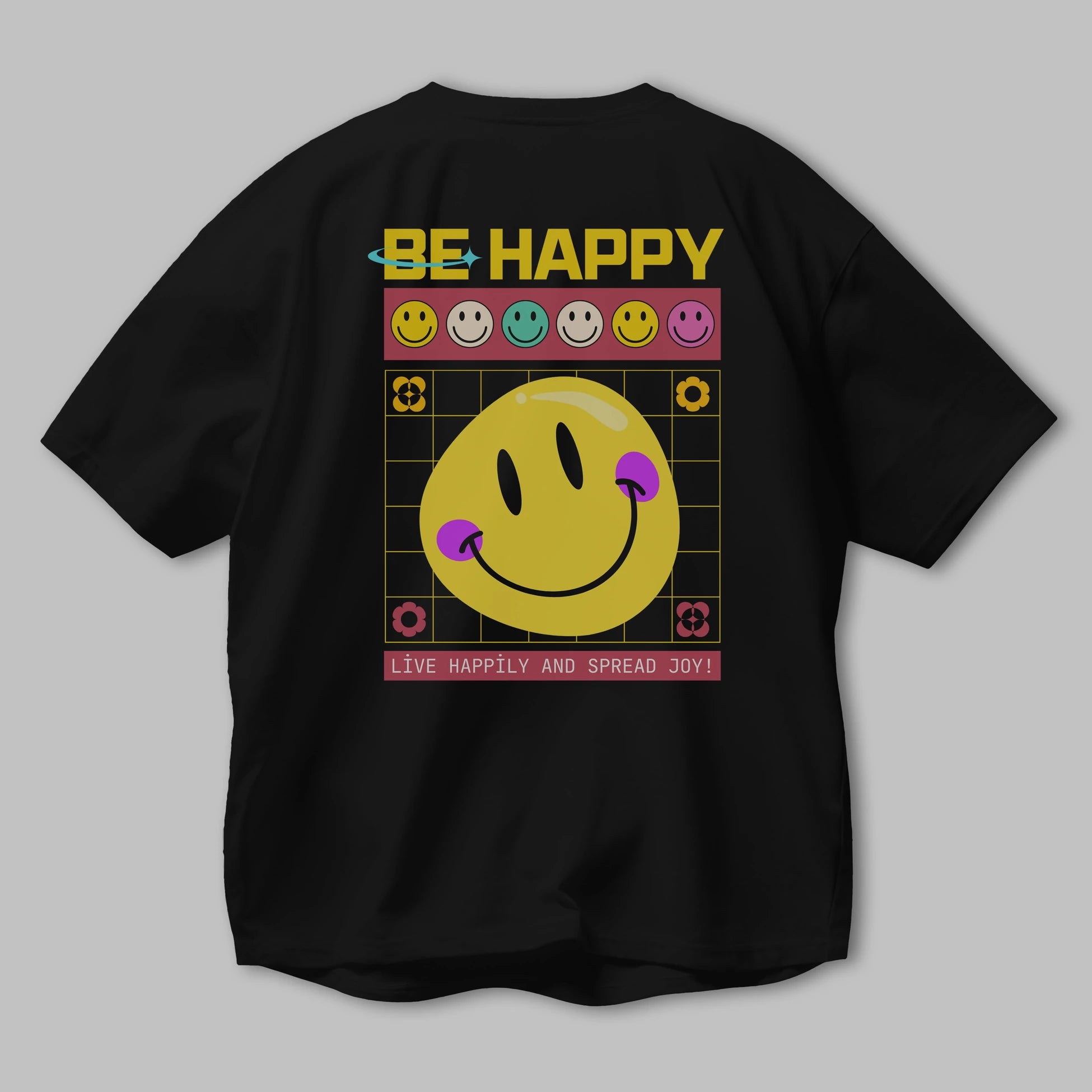 Be Happy Yazılı Arka Baskılı Oversize t-shirt Erkek Kadın Unisex