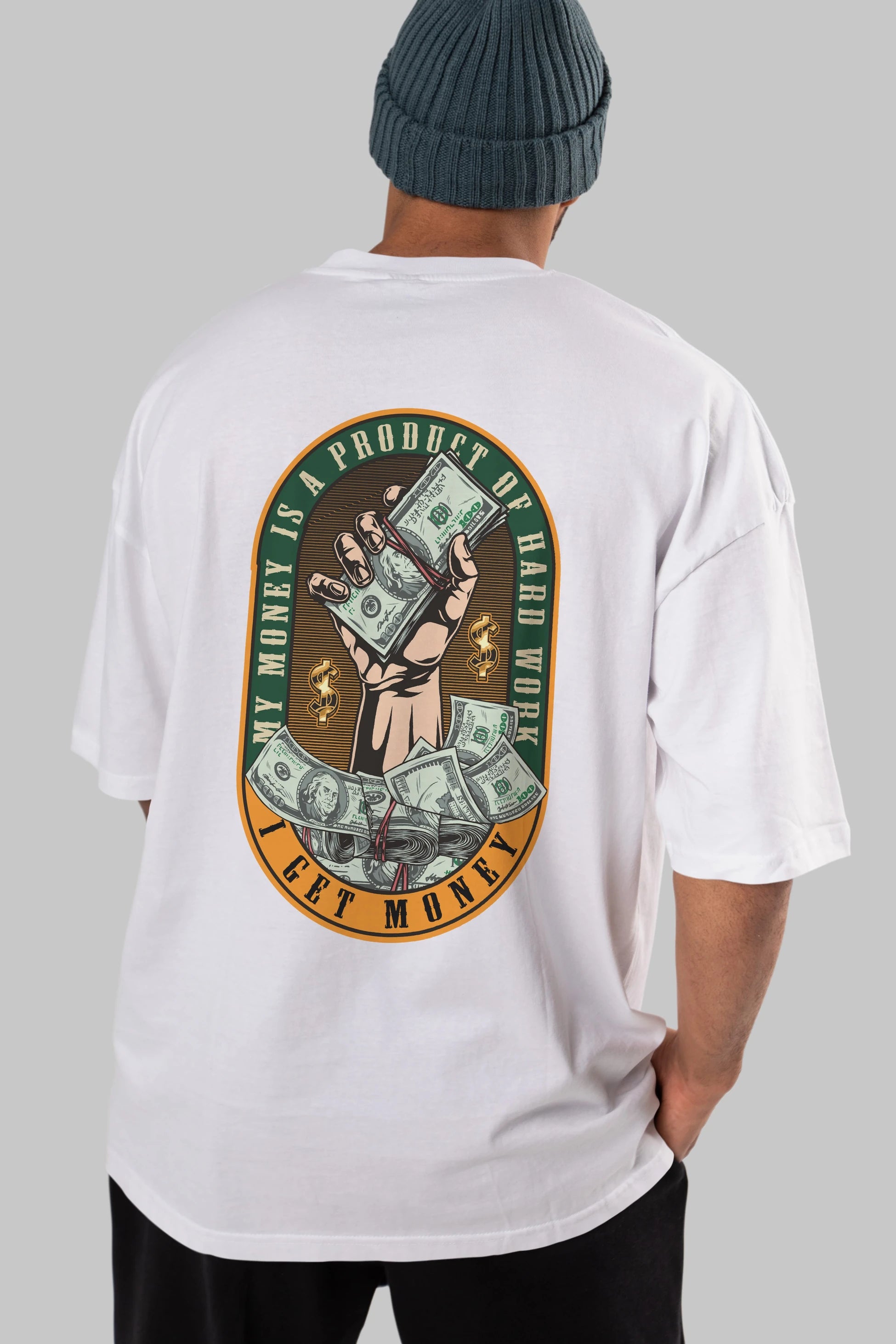 I Get Money Arka Baskılı Oversize t-shirt Erkek Kadın Unisex
