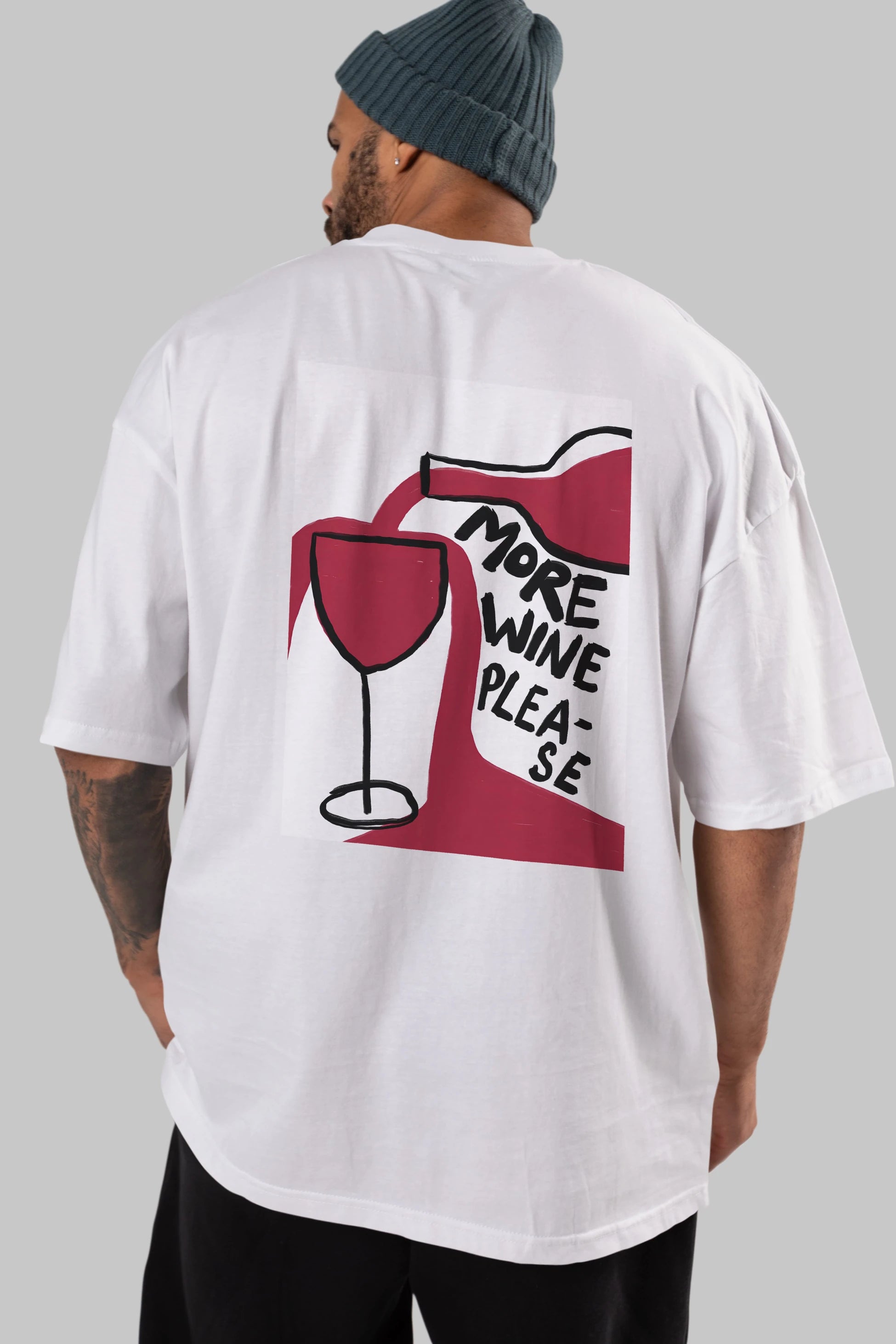 More Wine Please Arka Baskılı Oversize t-shirt Erkek Kadın Unisex %100 Pamuk Bisiklet Yaka tişort