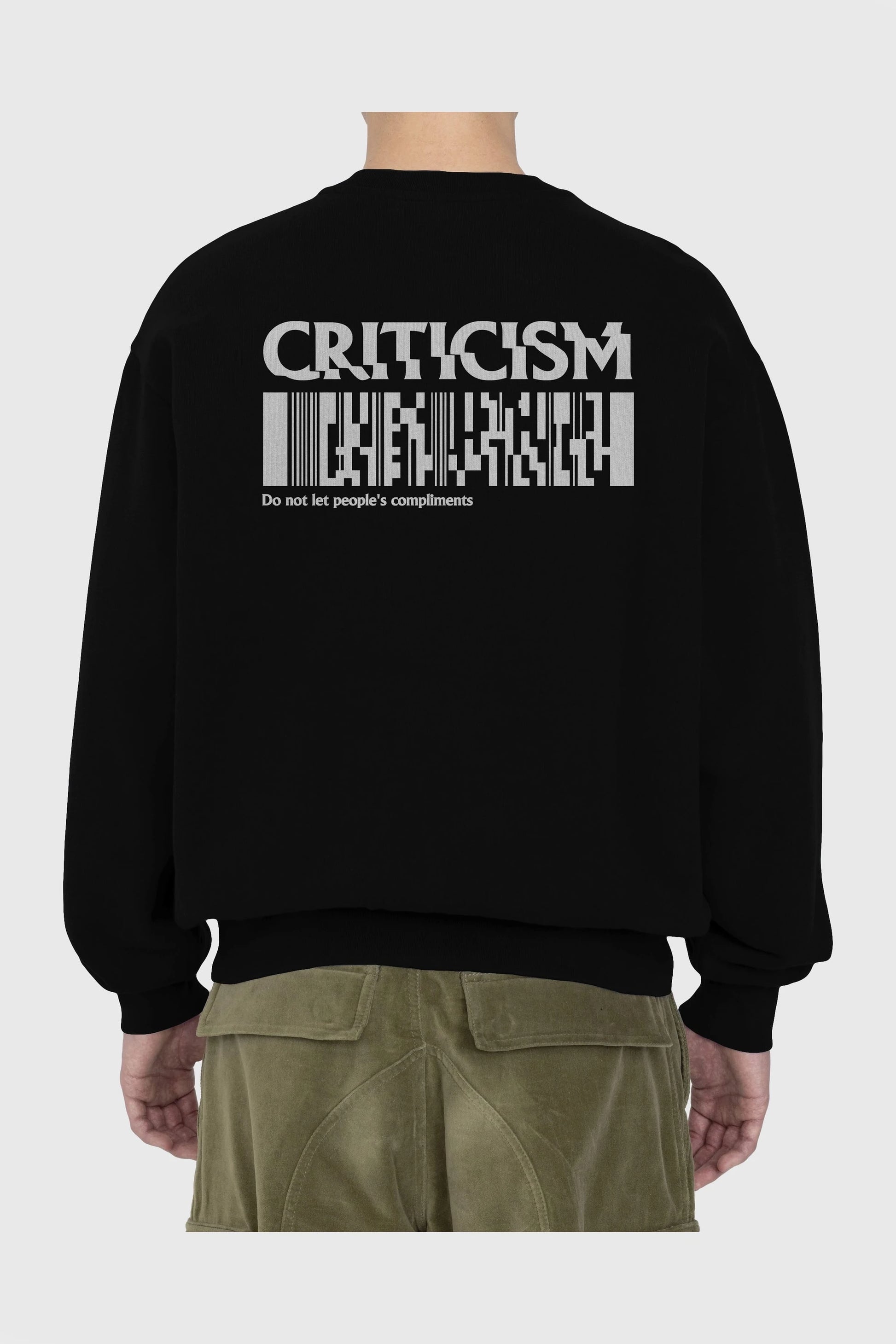 Criticism Streetwear Arka Baskılı Oversize Sweatshirt Erkek Kadın Unisex