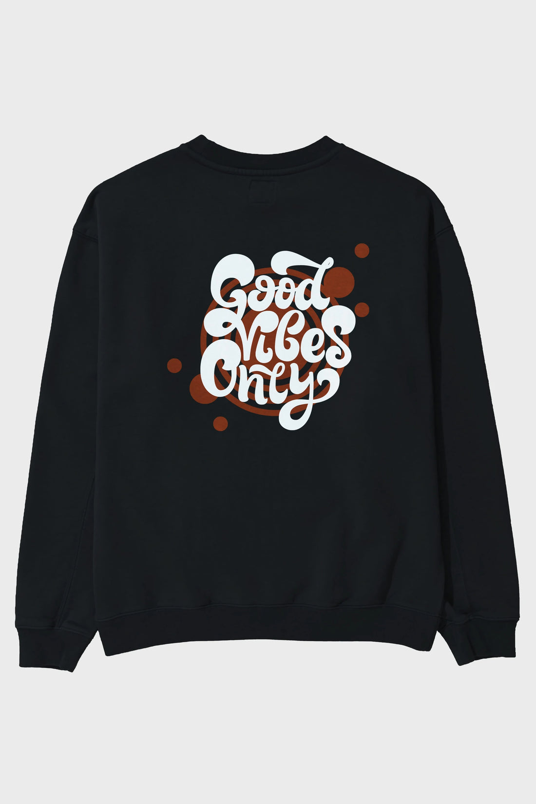 Good Vibes Only Yazılı Arka Baskılı Oversize Sweatshirt Erkek Kadın Unisex