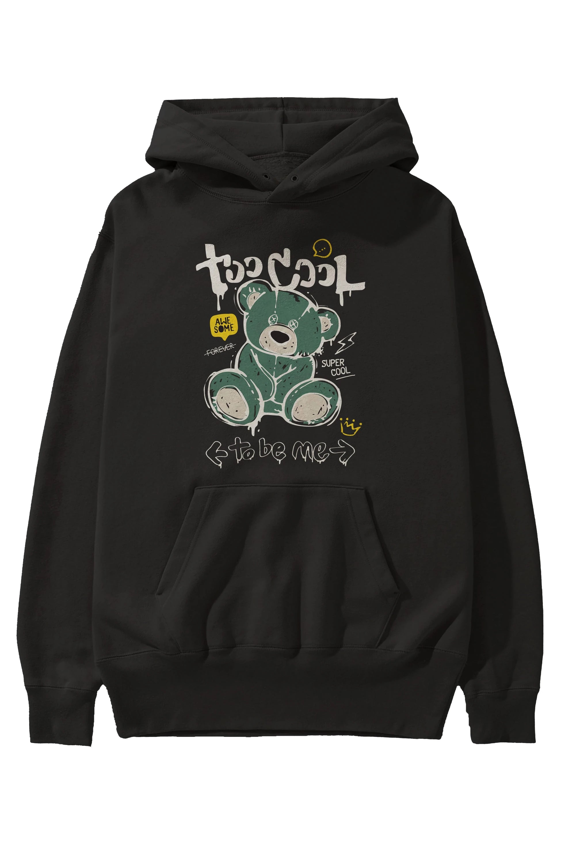 Too Cool Bear Ön Baskılı Hoodie Oversize Kapüşonlu Sweatshirt Erkek Kadın Unisex