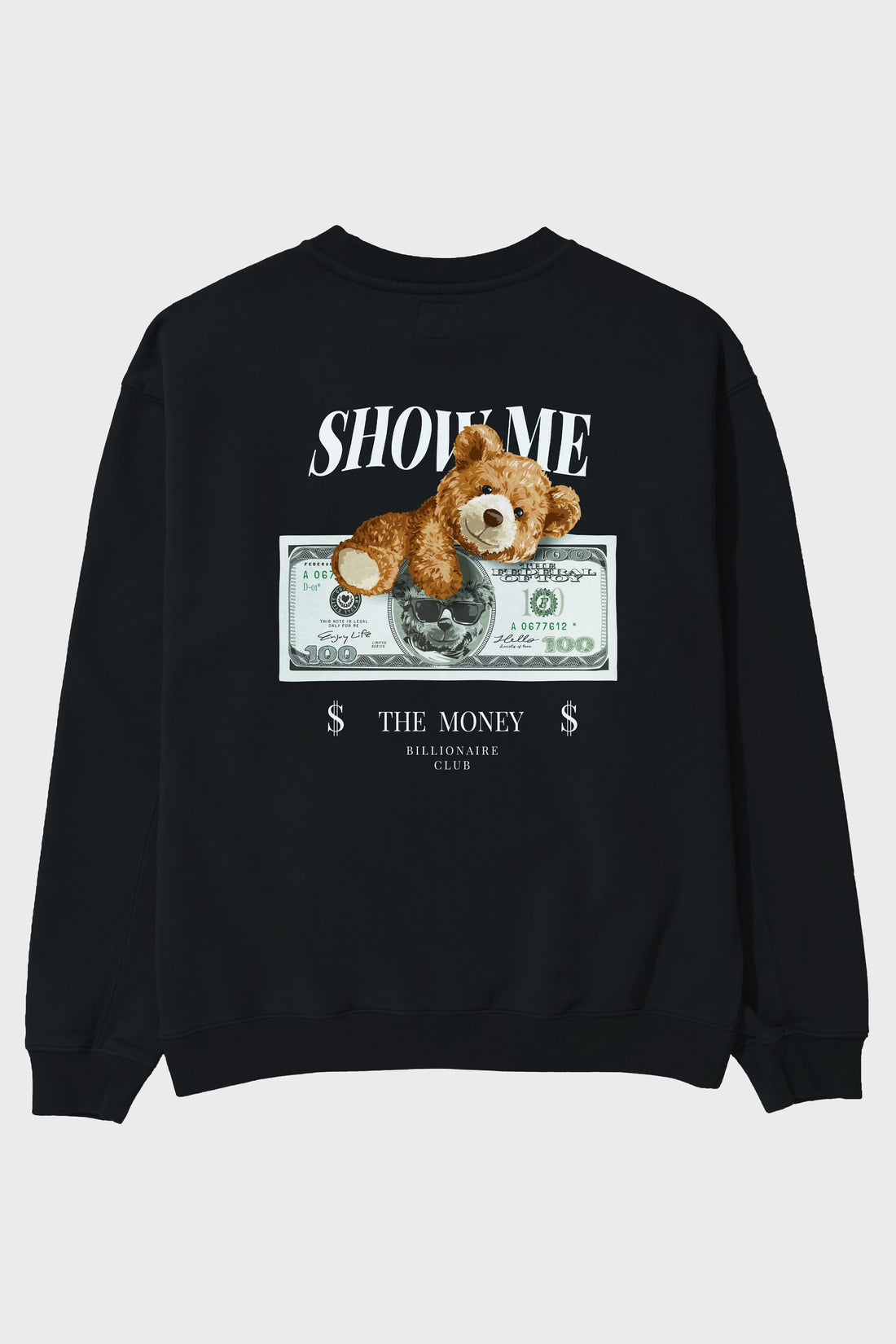 Teddy Bear The Money Arka Baskılı Oversize Sweatshirt Erkek Kadın Unisex
