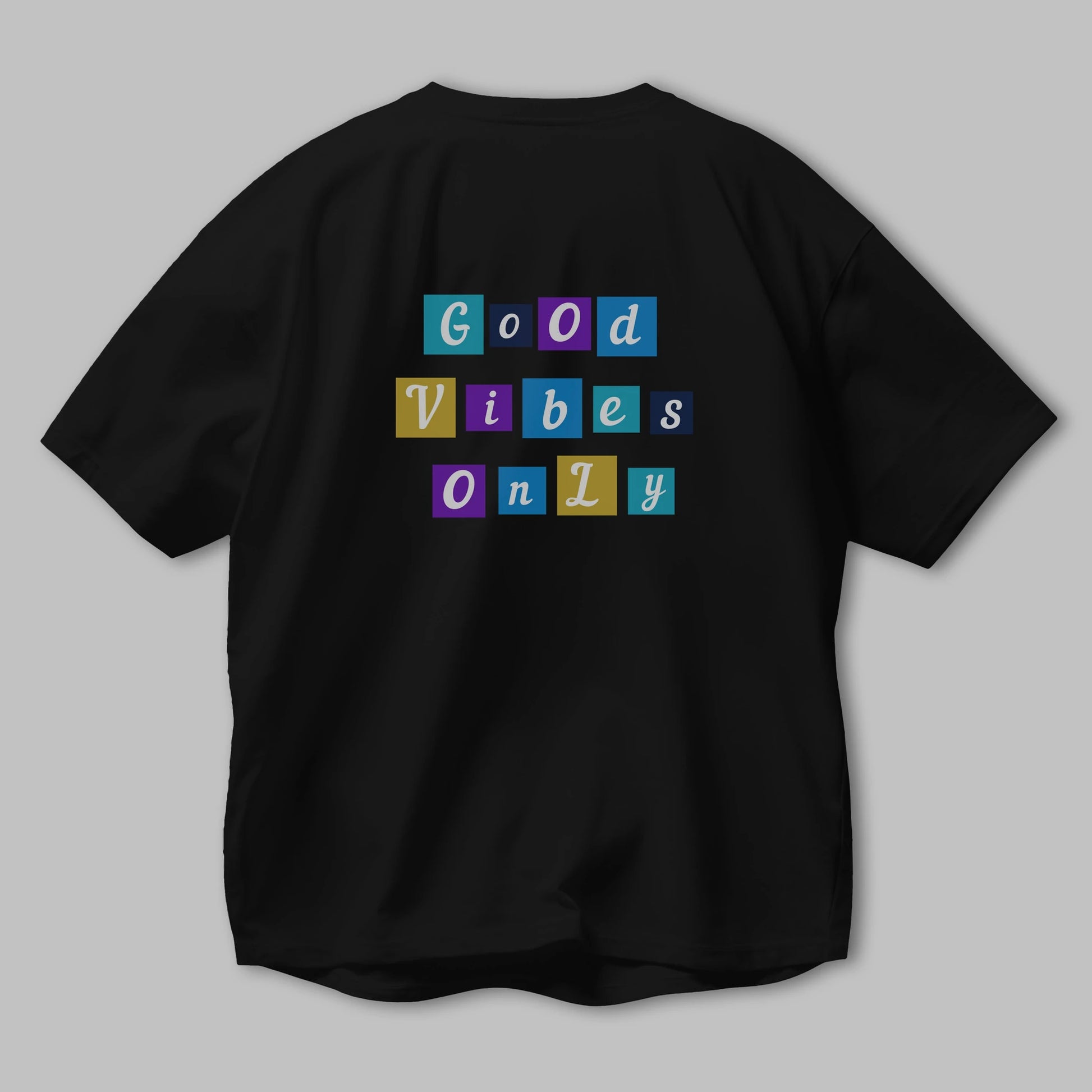 Good Vibes Only Yazılı 3 Arka Baskılı Oversize t-shirt Erkek Kadın Unisex