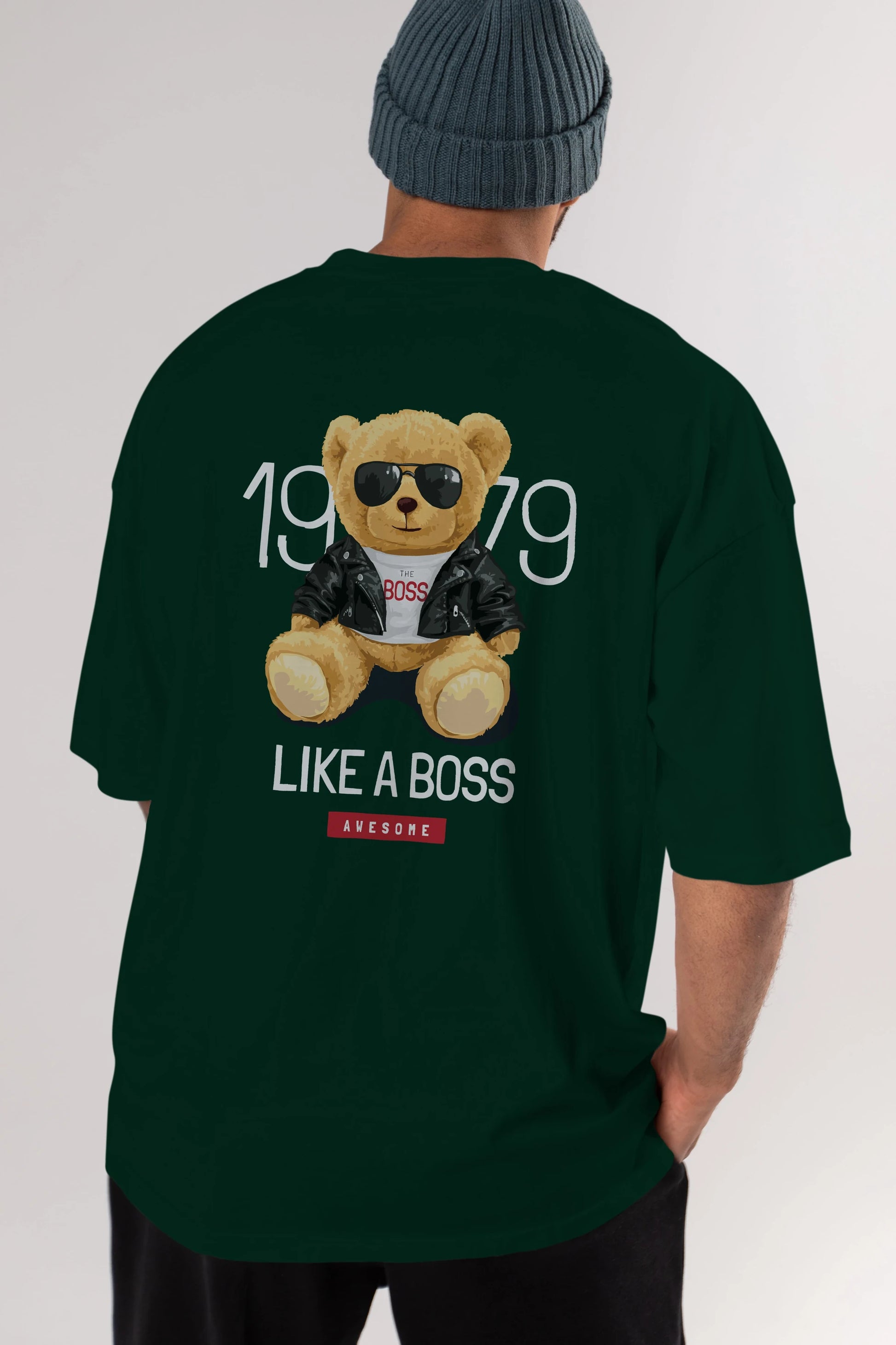 Teddy Bear Like A Boss Arka Baskılı Oversize t-shirt Erkek Kadın Unisex %100 Pamuk