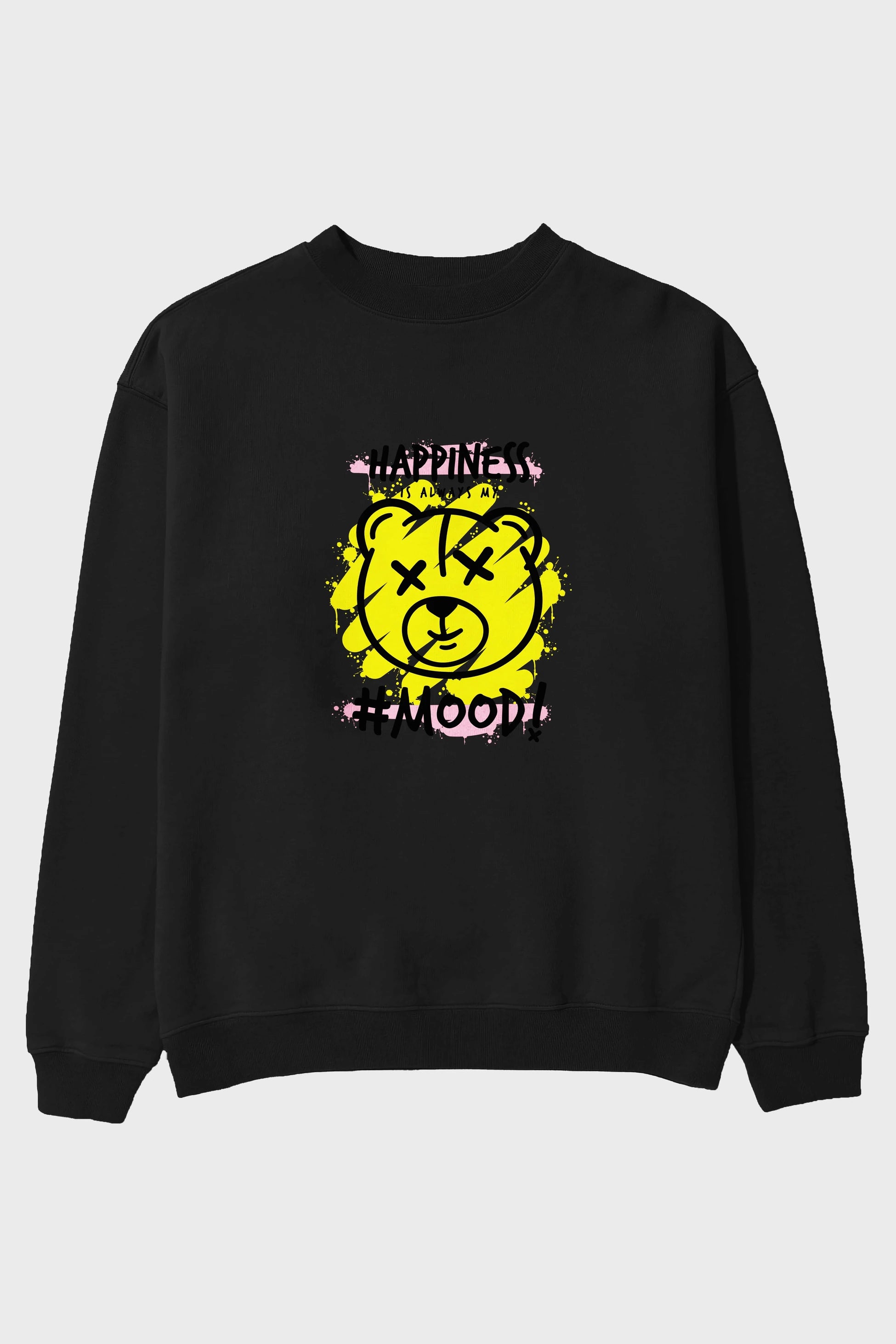 Happiness Mood Bear Ön Baskılı Oversize Sweatshirt Erkek Kadın Unisex