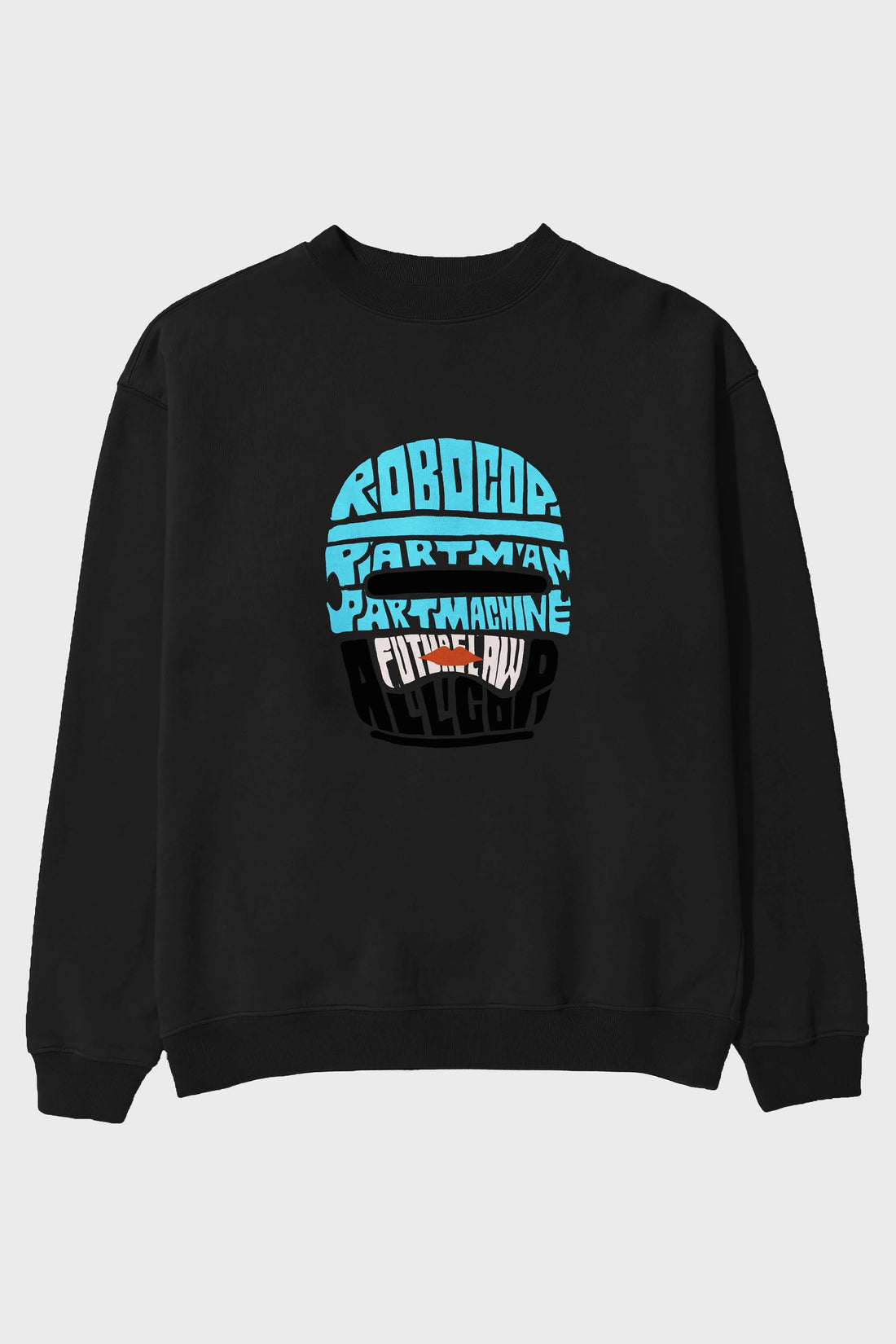 Robocop Ön Baskılı Oversize Sweatshirt Erkek Kadın Unisex