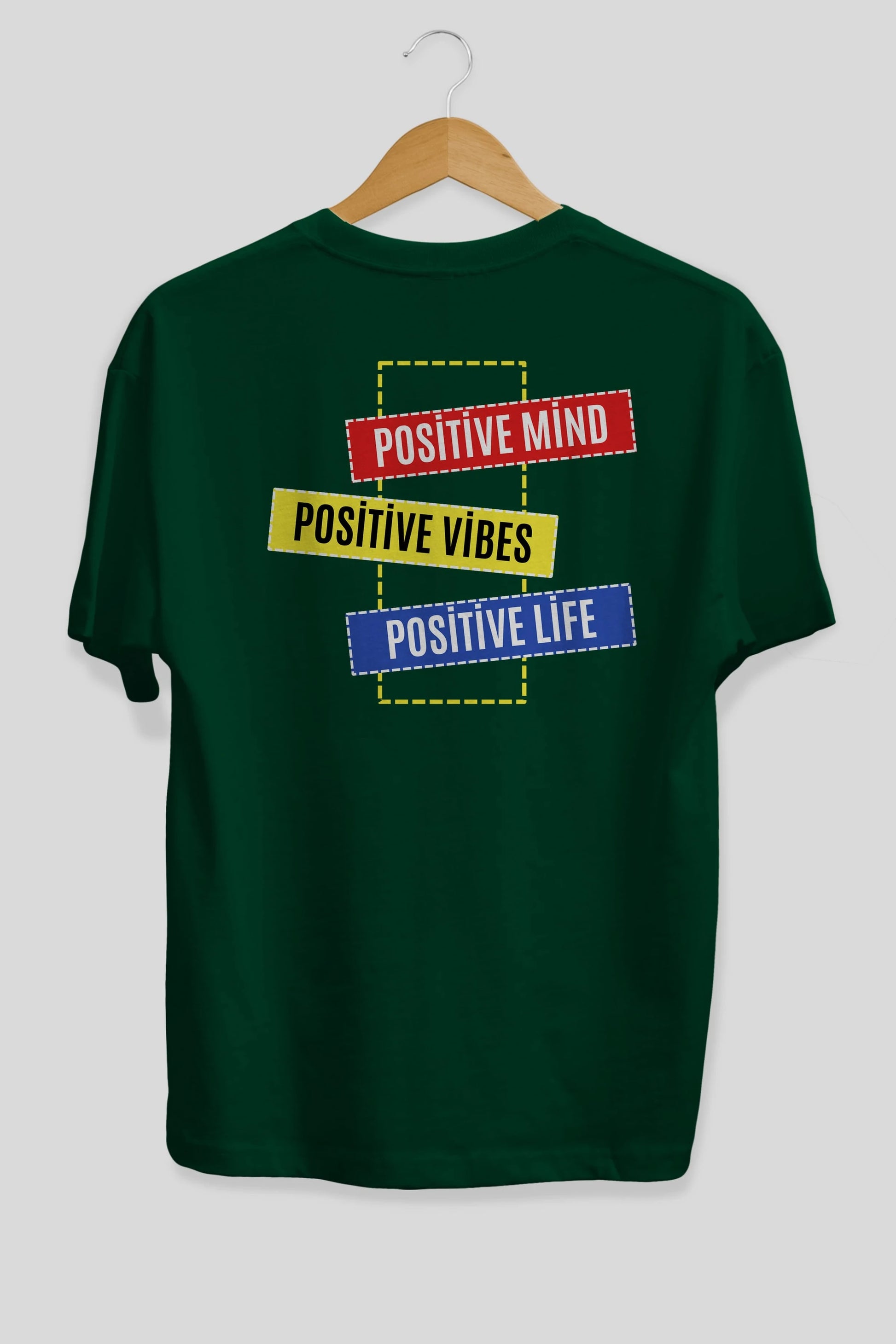 Positive Mind Vibes Lifes Arka Baskılı Oversize t-shirt Erkek Kadın Unisex