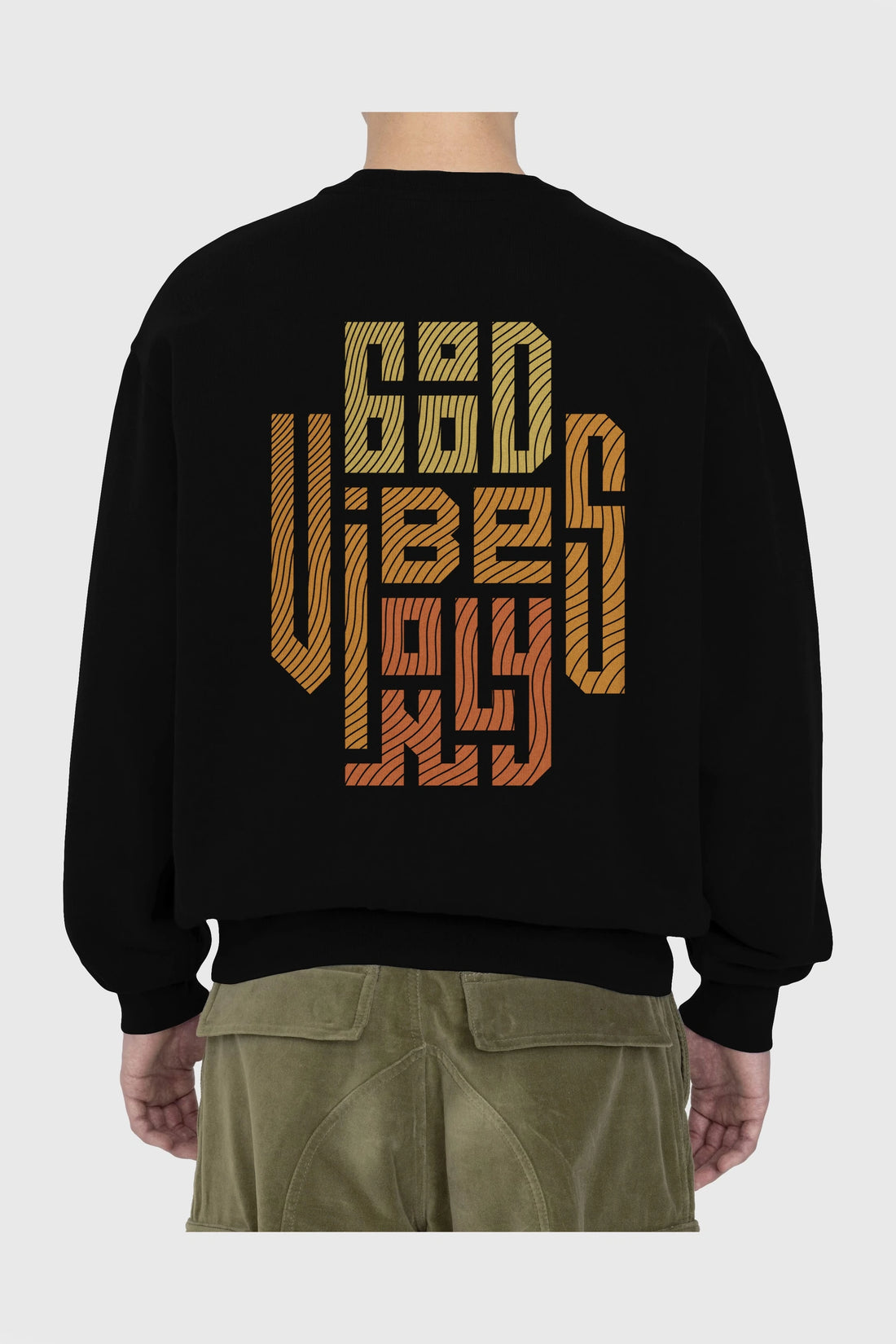 Good Vibes Only 2 Yazılı Arka Baskılı Oversize Sweatshirt Erkek Kadın Unisex