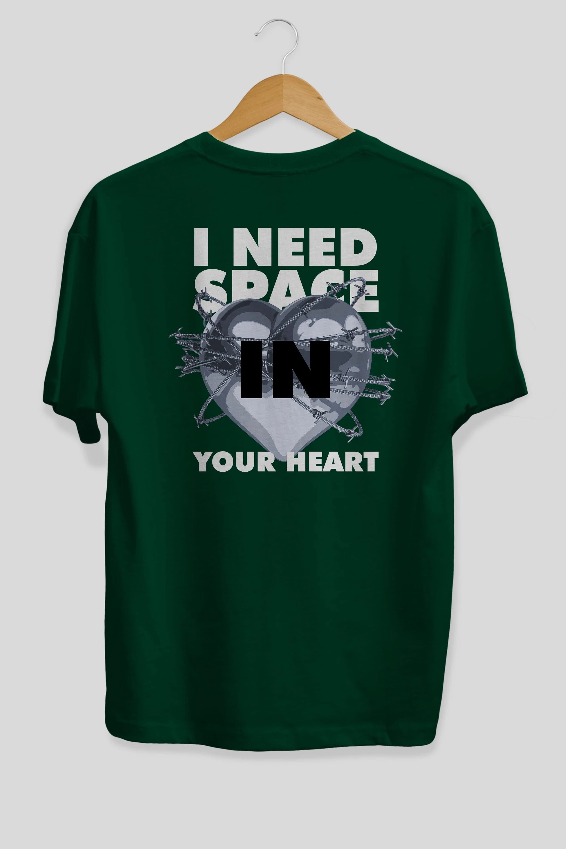 I Need Space Your Heart Arka Baskılı Oversize t-shirt Erkek Kadın Unisex