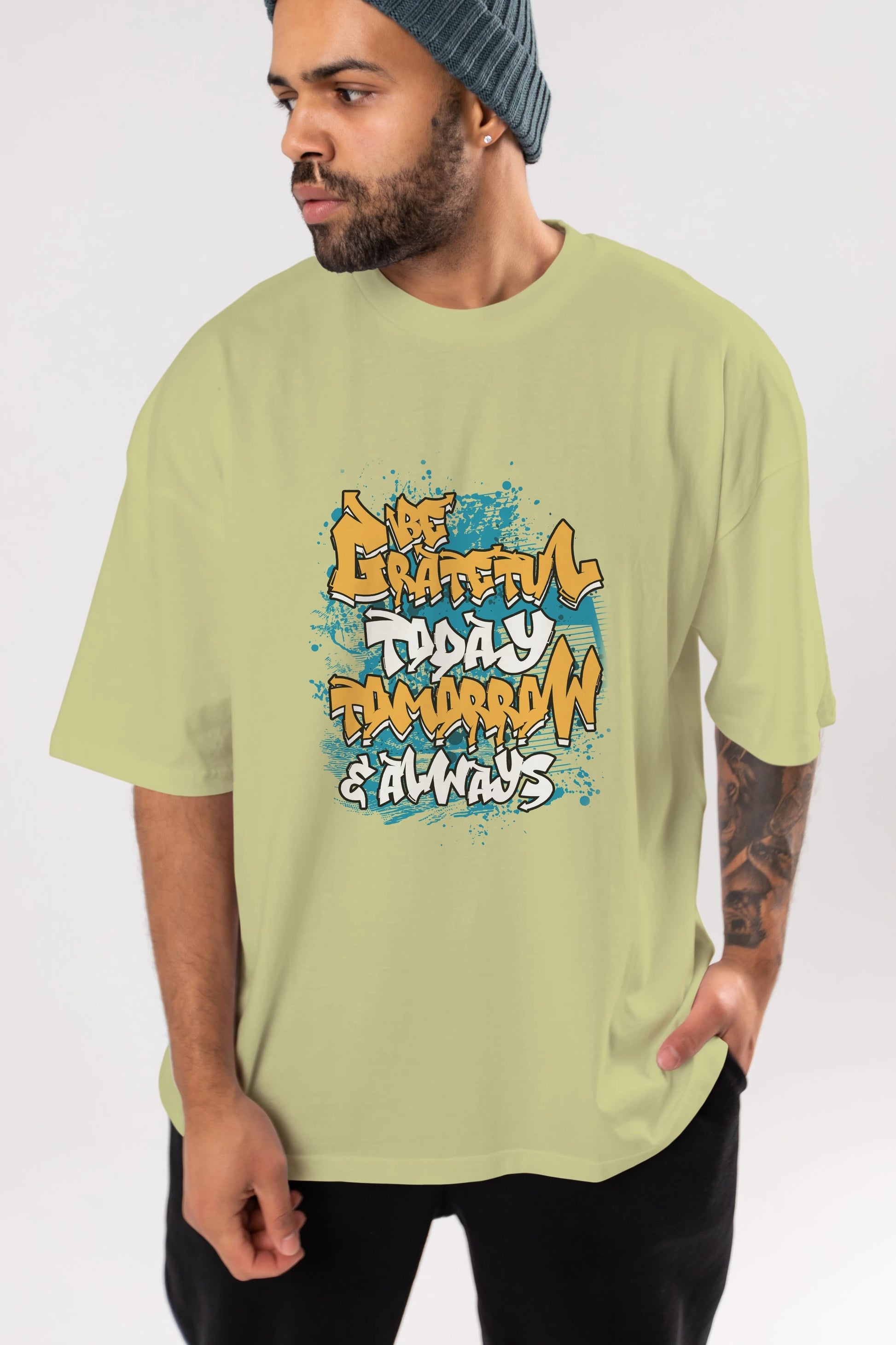 Be Gratetul Today Ön Baskılı Oversize t-shirt Erkek Kadın Unisex