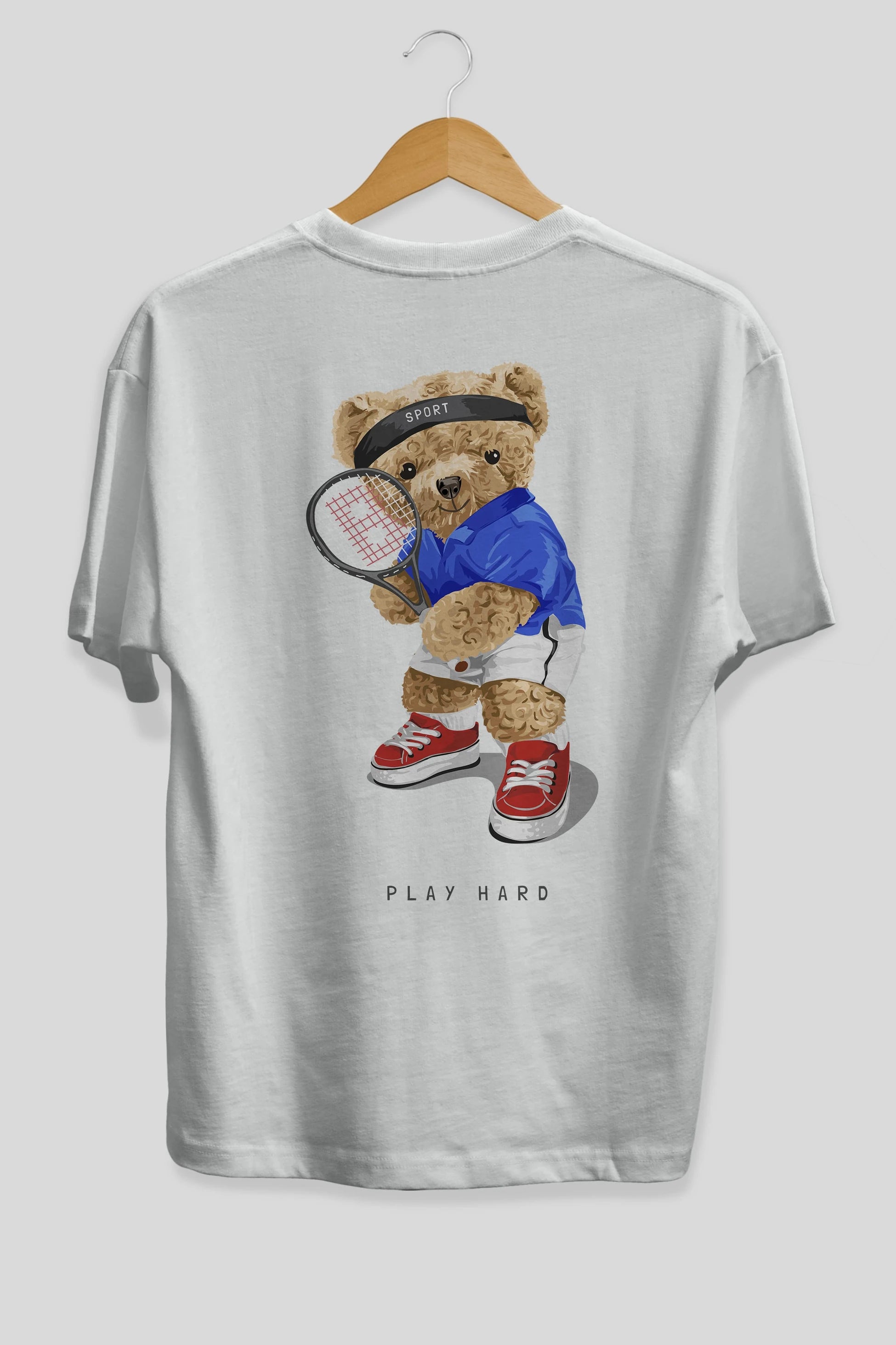 Teddy Bear Play Hard Arka Baskılı Oversize t-shirt Erkek Kadın Unisex %100 Pamuk