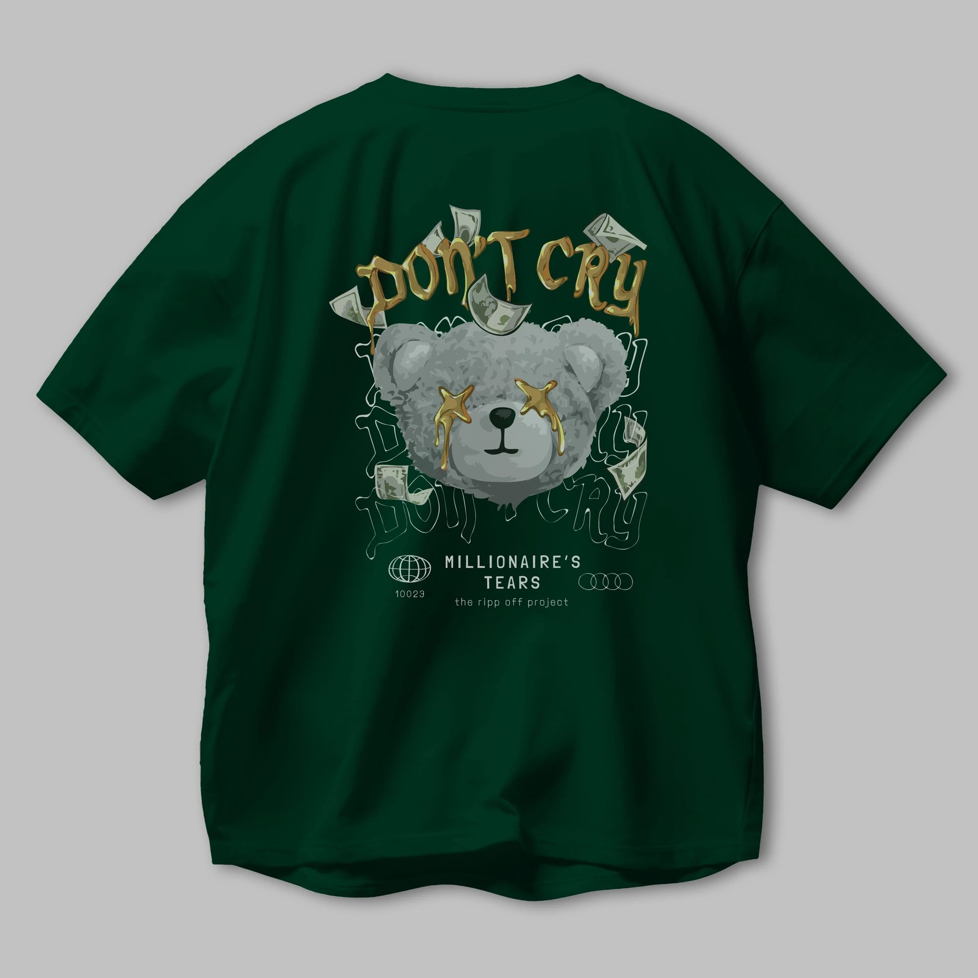 Dont Cry Bear Arka Baskılı Oversize t-shirt Erkek Kadın Unisex