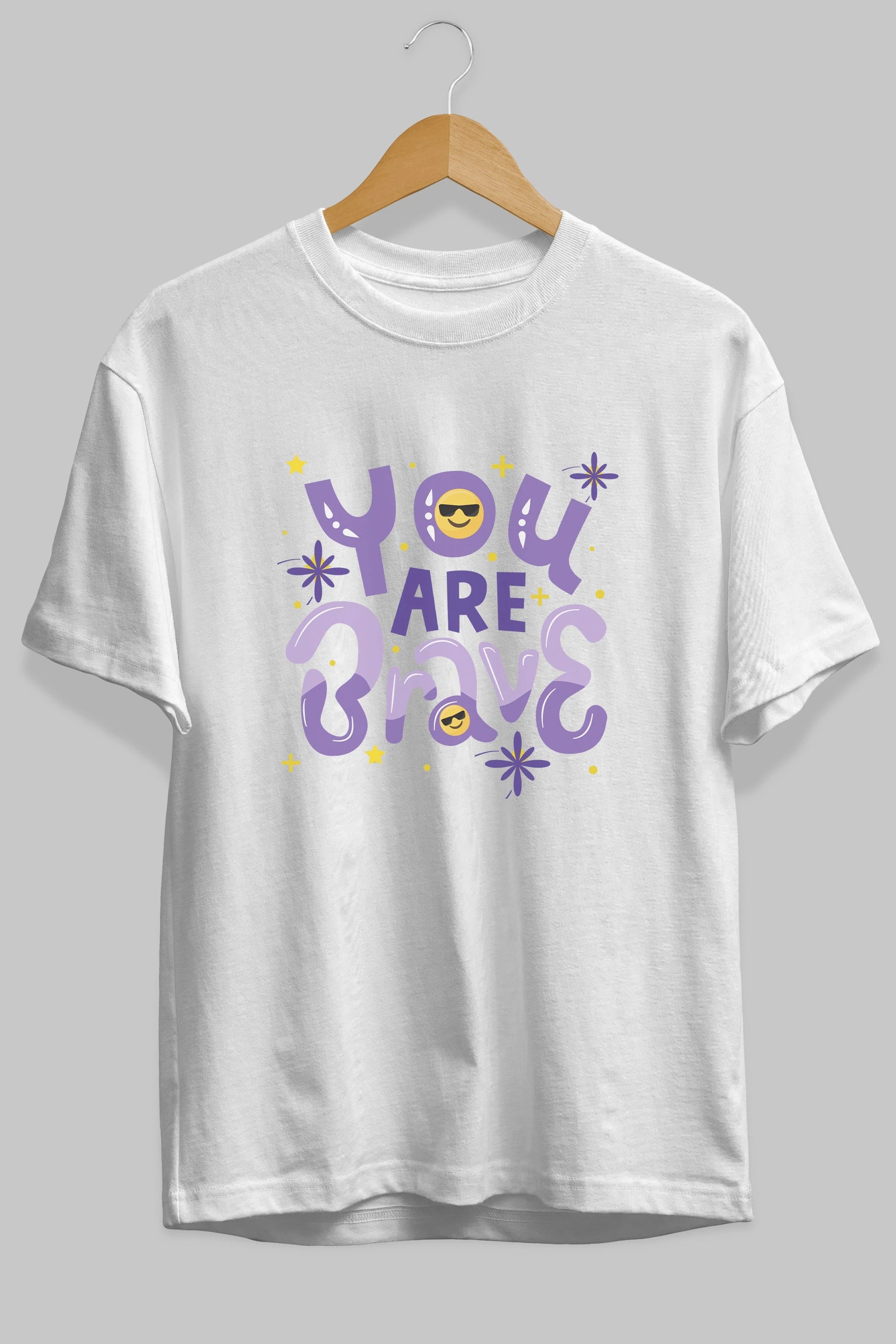 You Are Brave Yazılı Ön Baskılı Oversize t-shirt Erkek Kadın Unisex