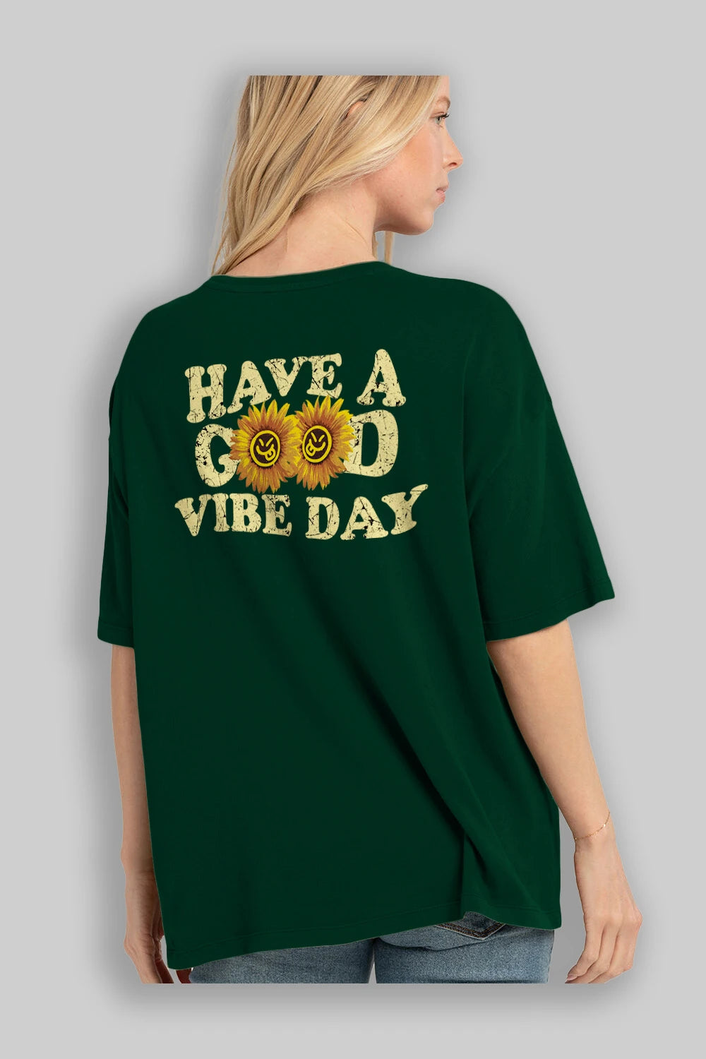 Have a Good Vibe Day Arka Baskılı Oversize t-shirt Erkek Kadın Unisex