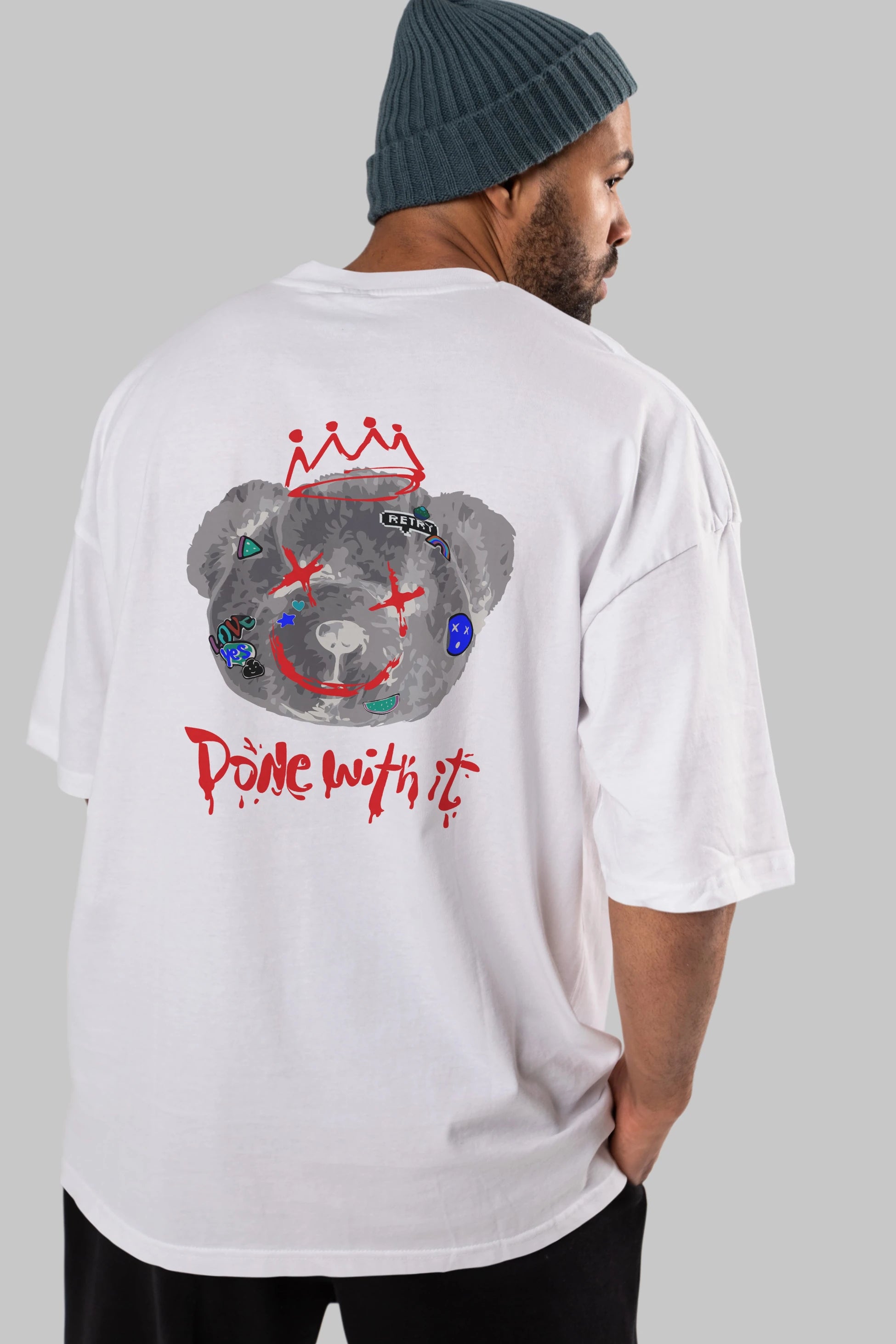 Done With it Bear Arka Baskılı Oversize t-shirt Erkek Kadın Unisex