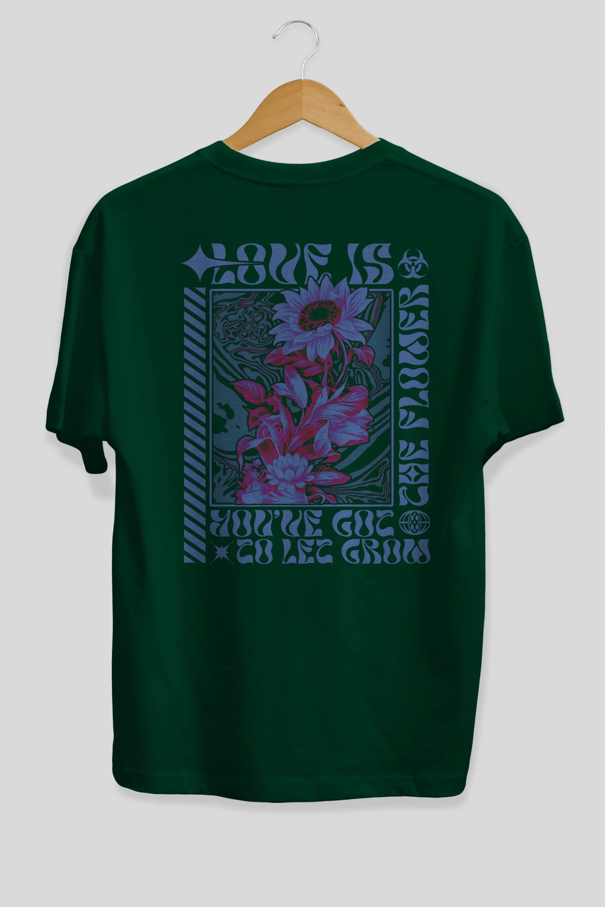 Love is the flower you've got to let grow Arka Baskılı Oversize t-shirt Erkek Kadın Unisex