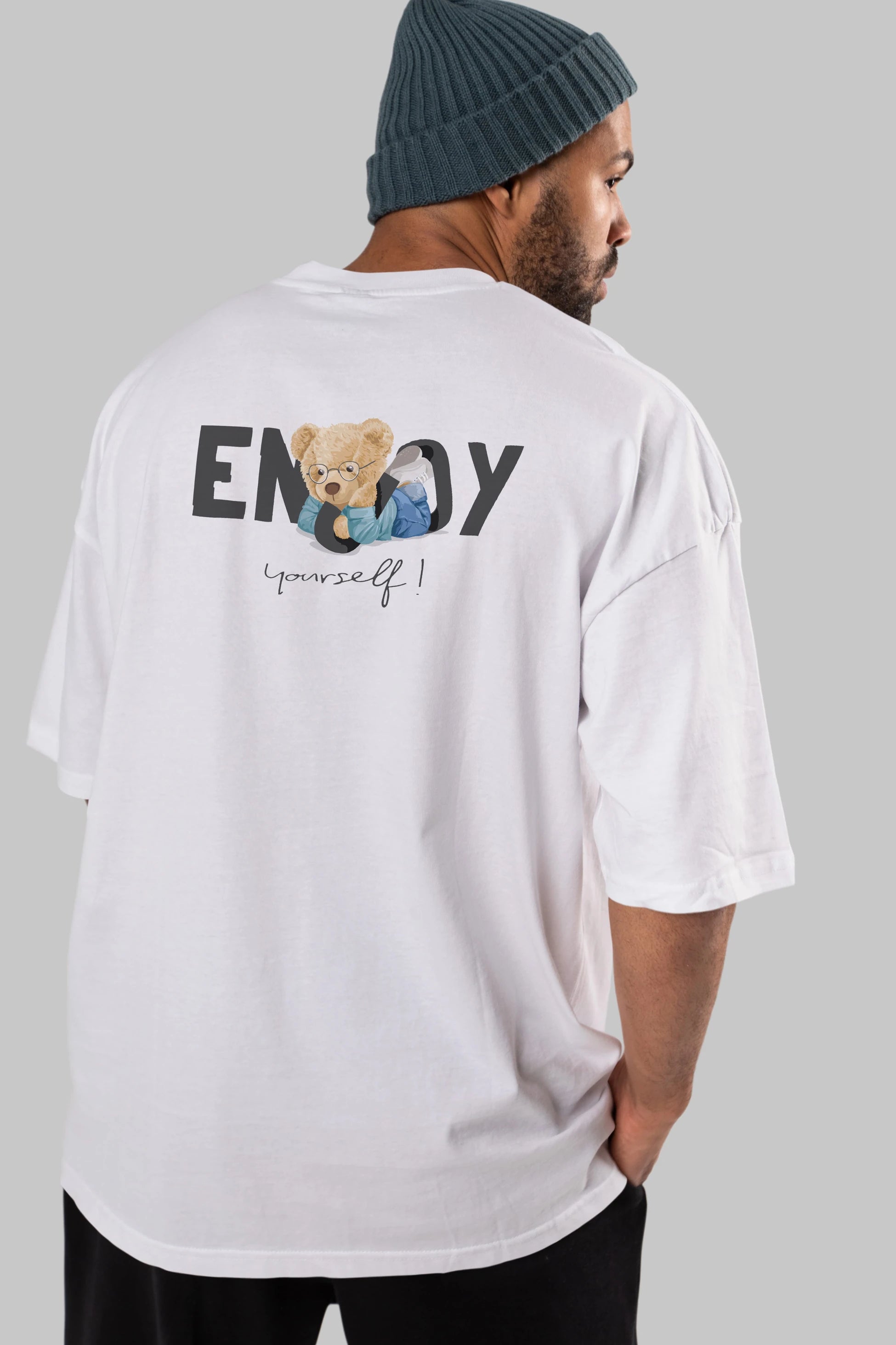 Teddy Bear Yourself Arka Baskılı Oversize t-shirt Erkek Kadın Unisex %100 Pamuk
