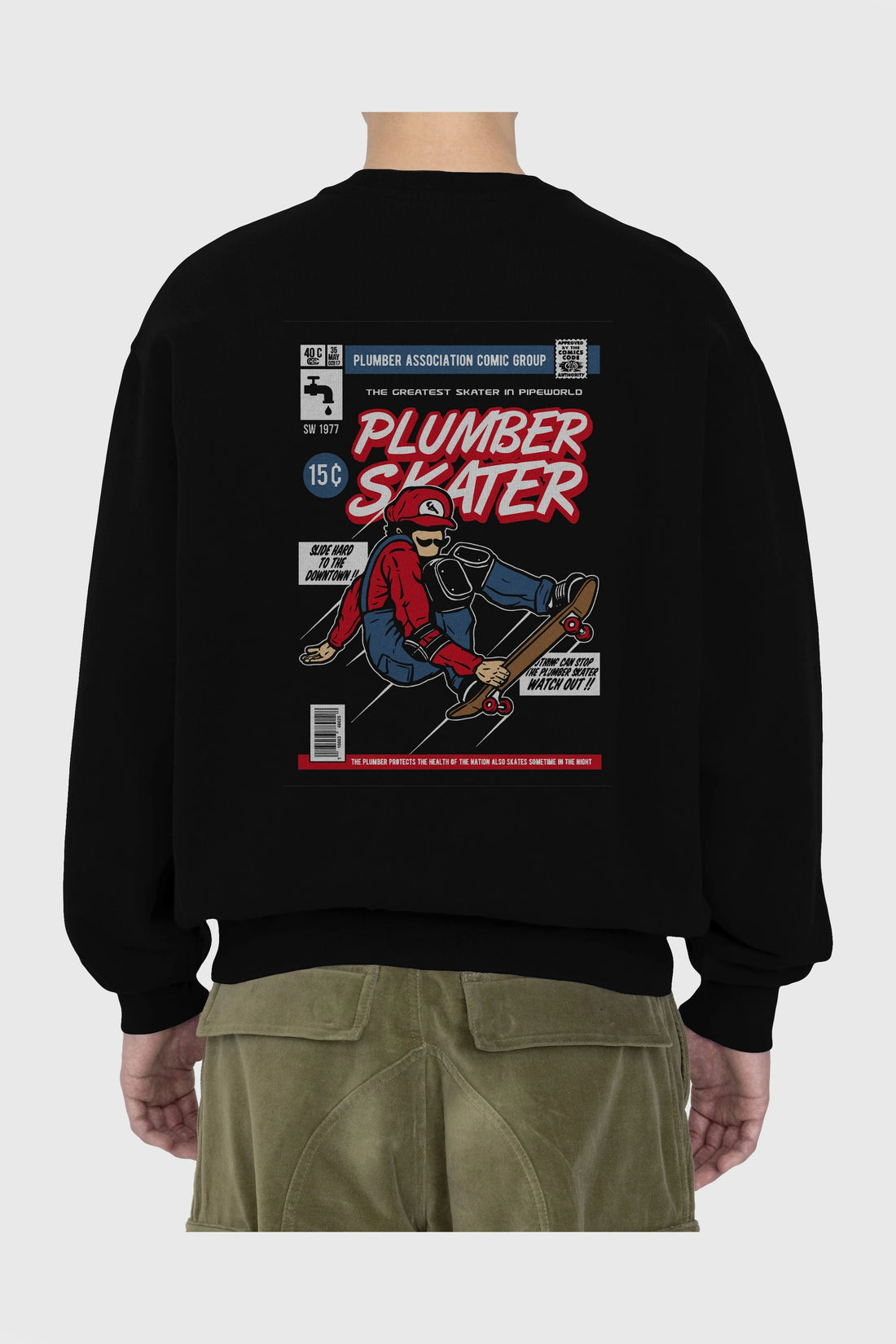 Plumber Skater Arka Baskılı Oversize Sweatshirt Erkek Kadın Unisex