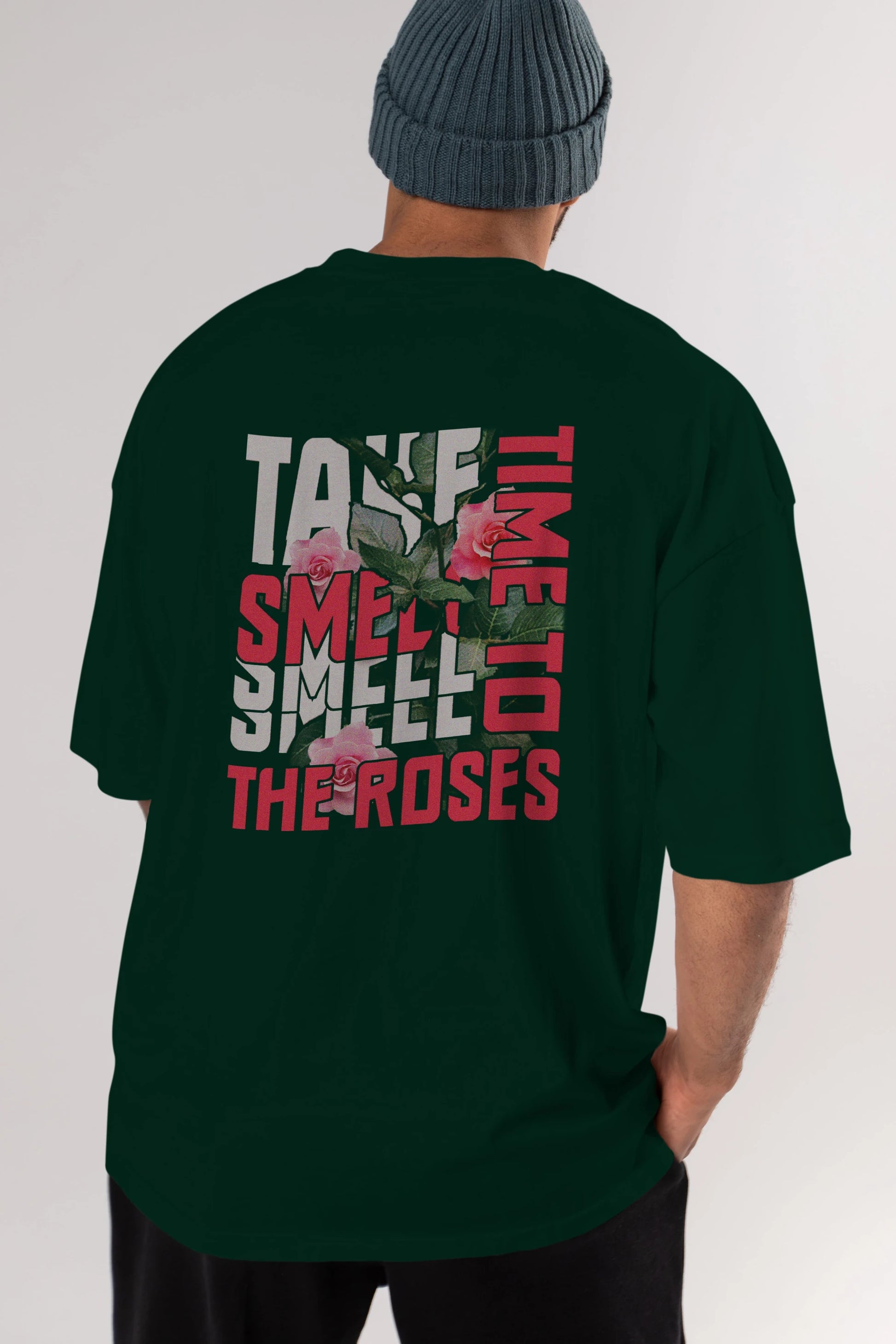 Take time to smell the roses Arka Baskılı Oversize t-shirt Erkek Kadın Unisex