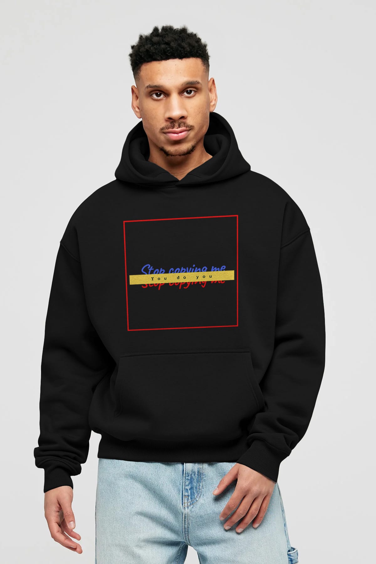 Stop Copying Me Ön Baskılı Oversize Hoodie Kapüşonlu Sweatshirt Erkek Kadın Unisex