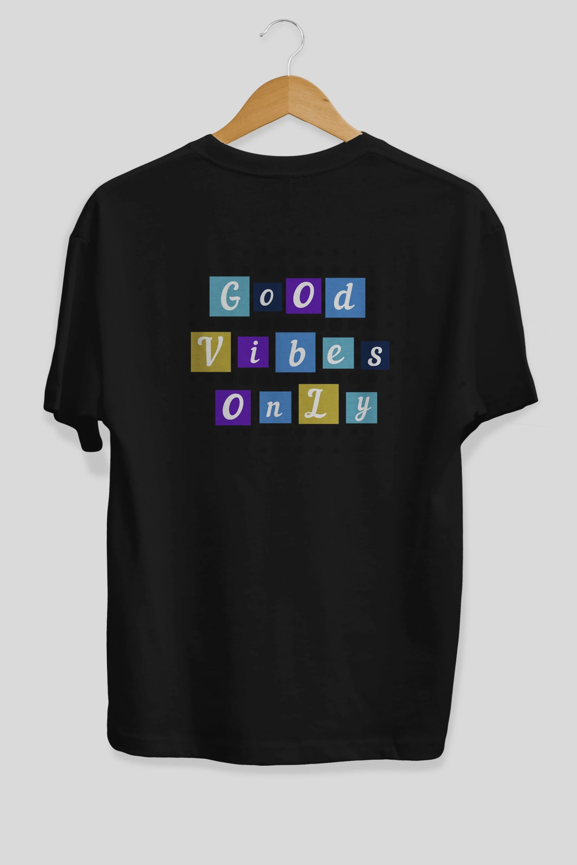 Good Vibes Only Yazılı 3 Arka Baskılı Oversize t-shirt Erkek Kadın Unisex