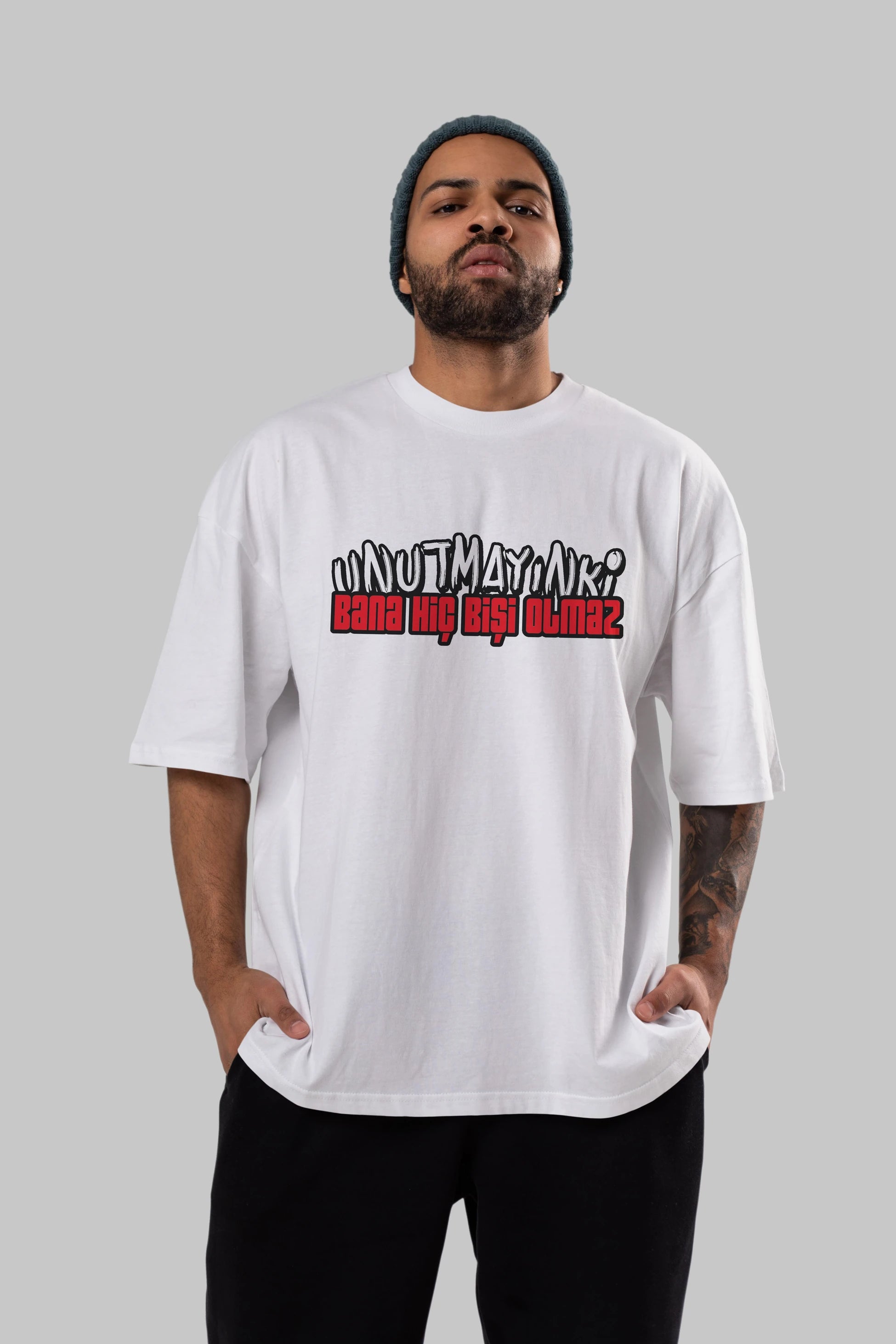 Unutmayın Ki Bana Hiç Bişi Ön Baskılı Oversize t-shirt %100 pamuk Erkek Kadın Unisex