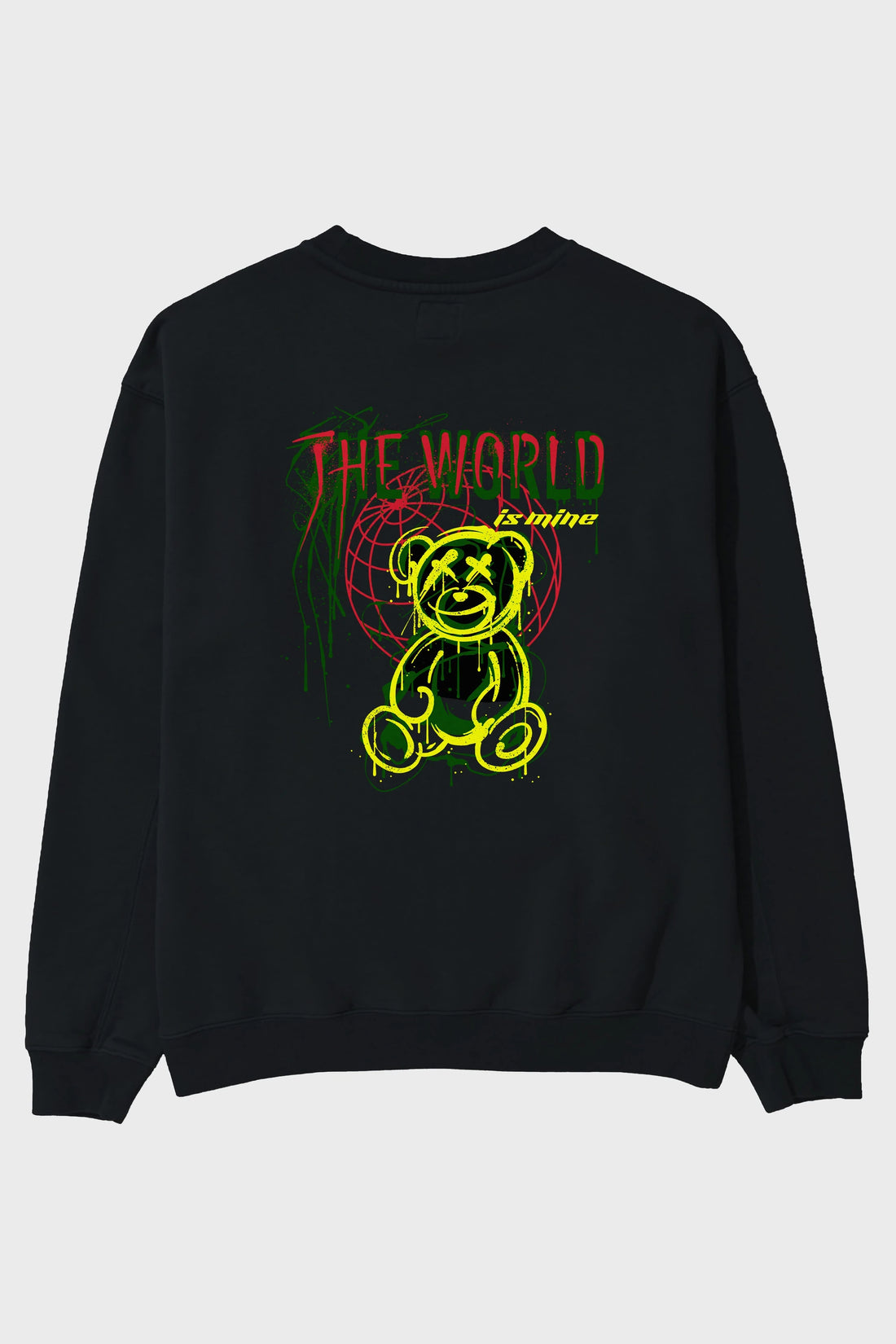 The World is Mine Bear Arka Baskılı Oversize Sweatshirt Erkek Kadın Unisex