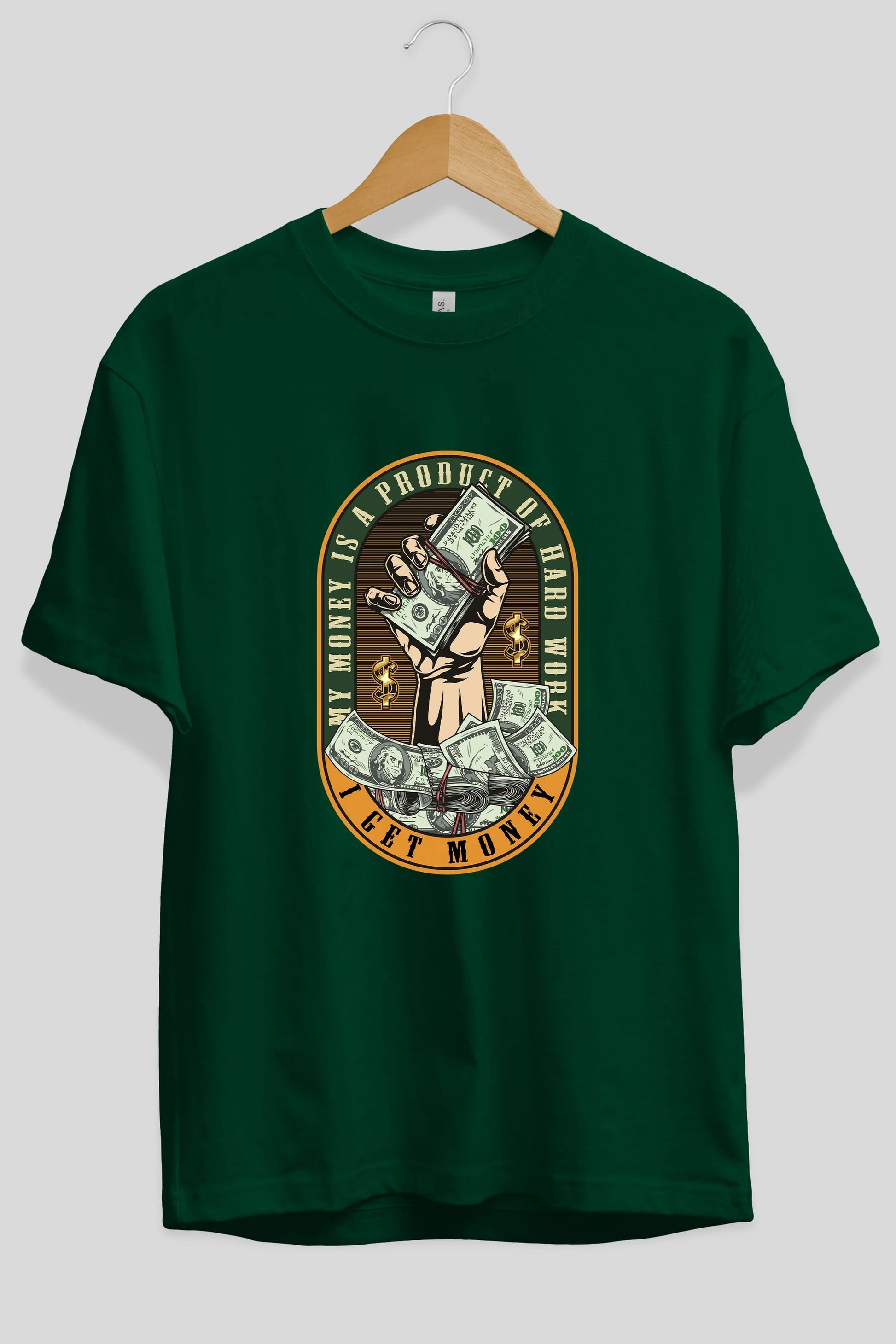 I Get Money Ön Baskılı Oversize t-shirt Erkek Kadın Unisex