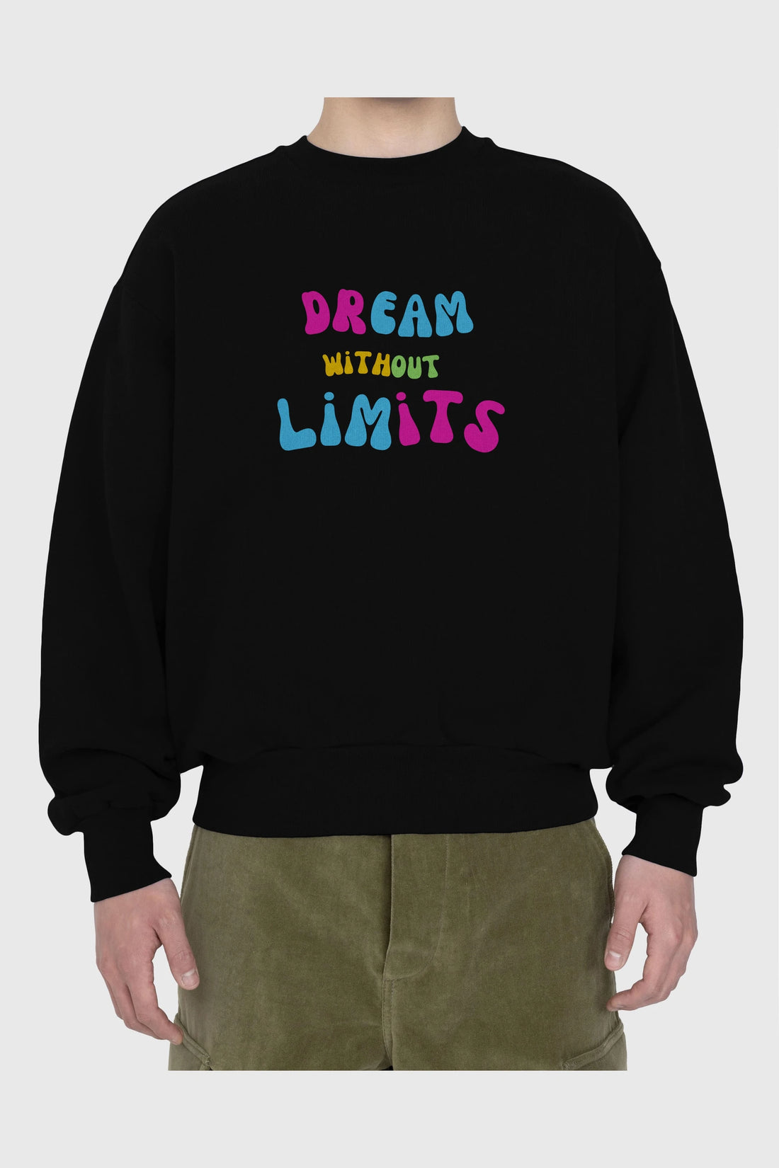 Dream Without Limits Yazılı Ön Baskılı Oversize Sweatshirt Erkek Kadın Unisex
