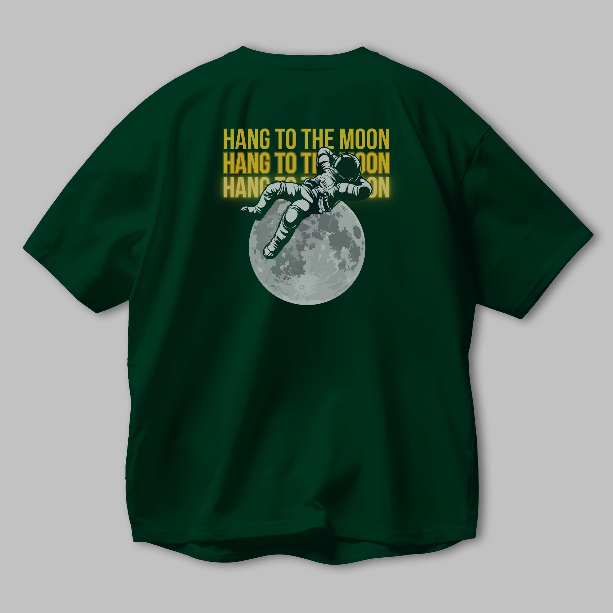 Hang to the Moon Yazılı Arka Baskılı Oversize t-shirt Erkek Kadın Unisex