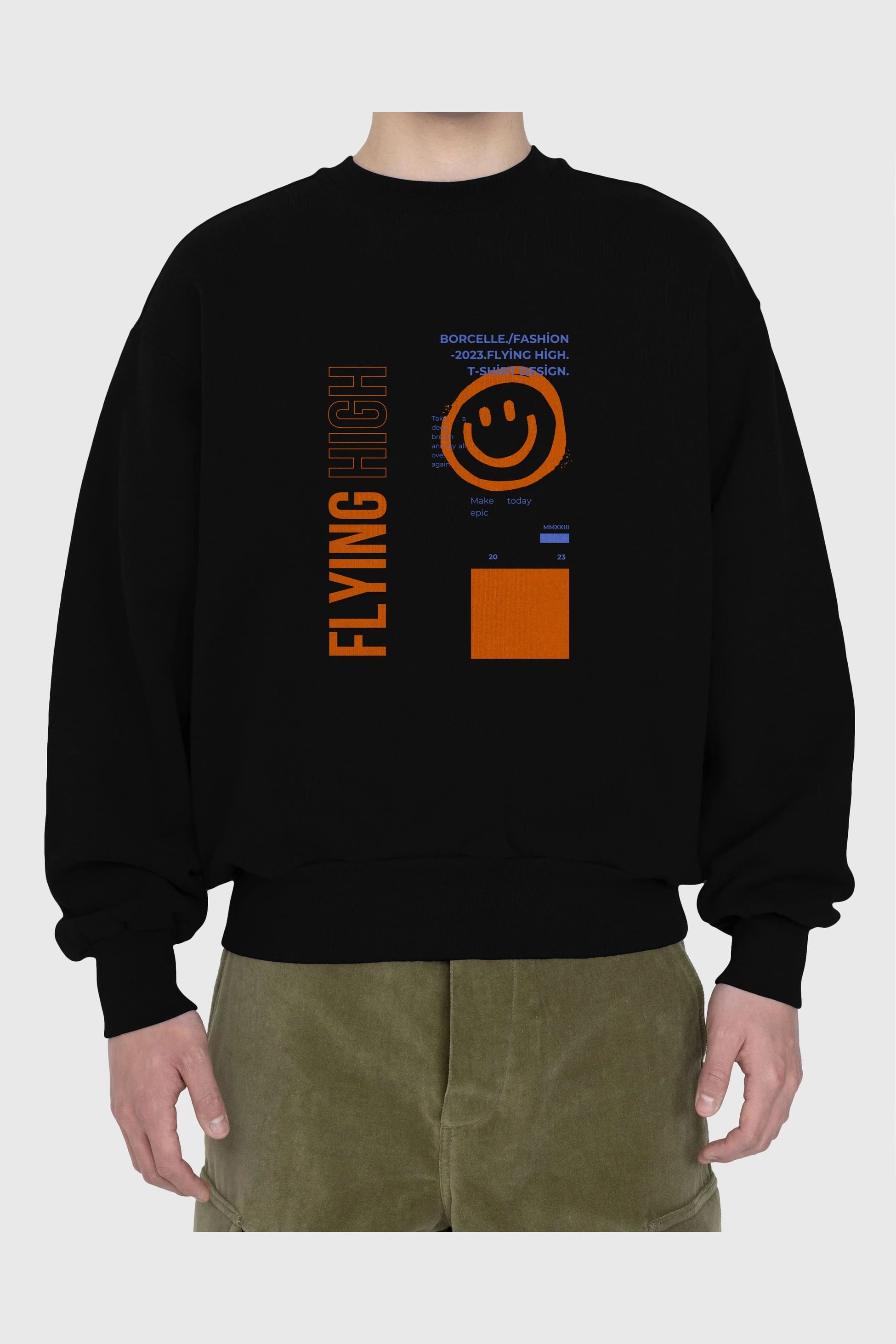Flying High Yazılı Ön Baskılı Oversize Sweatshirt Erkek Kadın Unisex