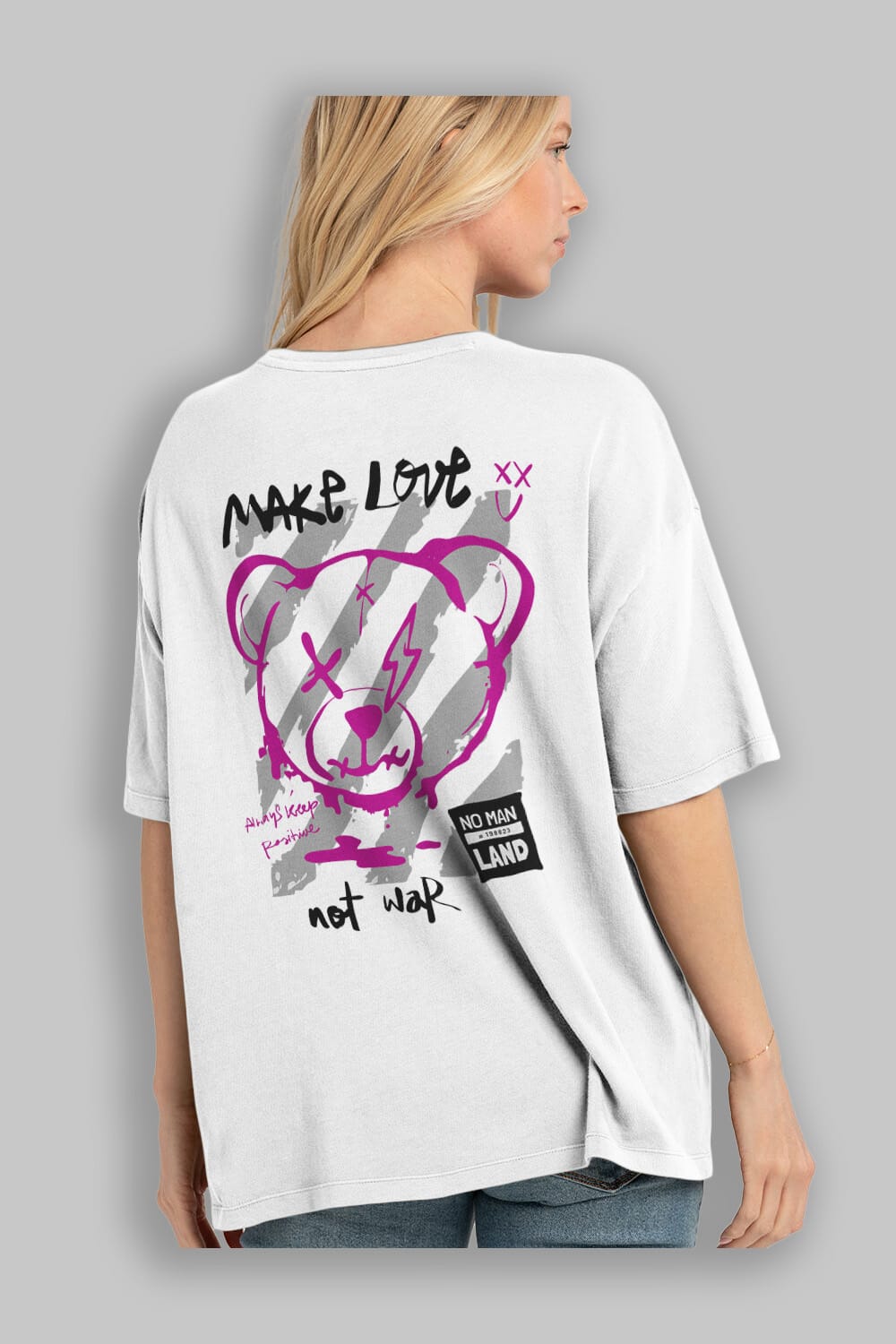 Make Love Bear Arka Baskılı Oversize t-shirt Erkek Kadın Unisex