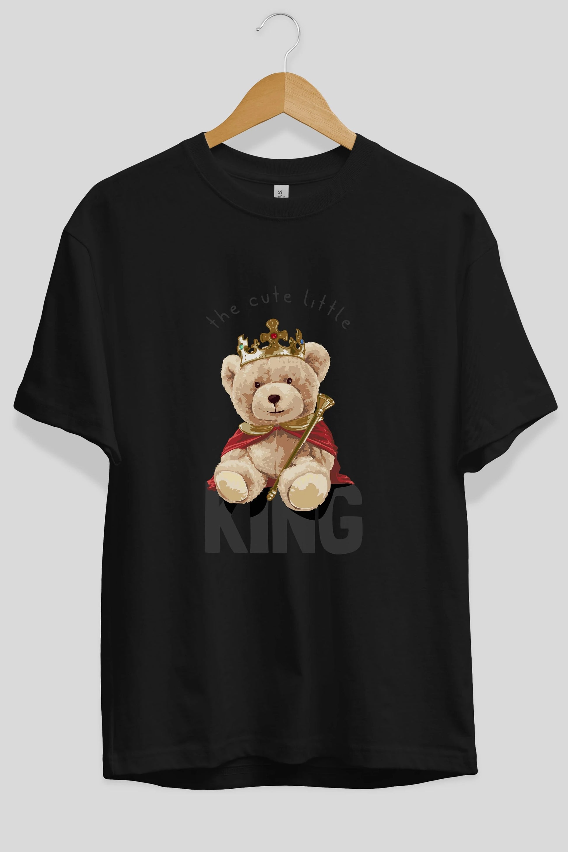 Teddy Bear King Ön Baskılı Oversize t-shirt Erkek Kadın Unisex %100 Pamuk