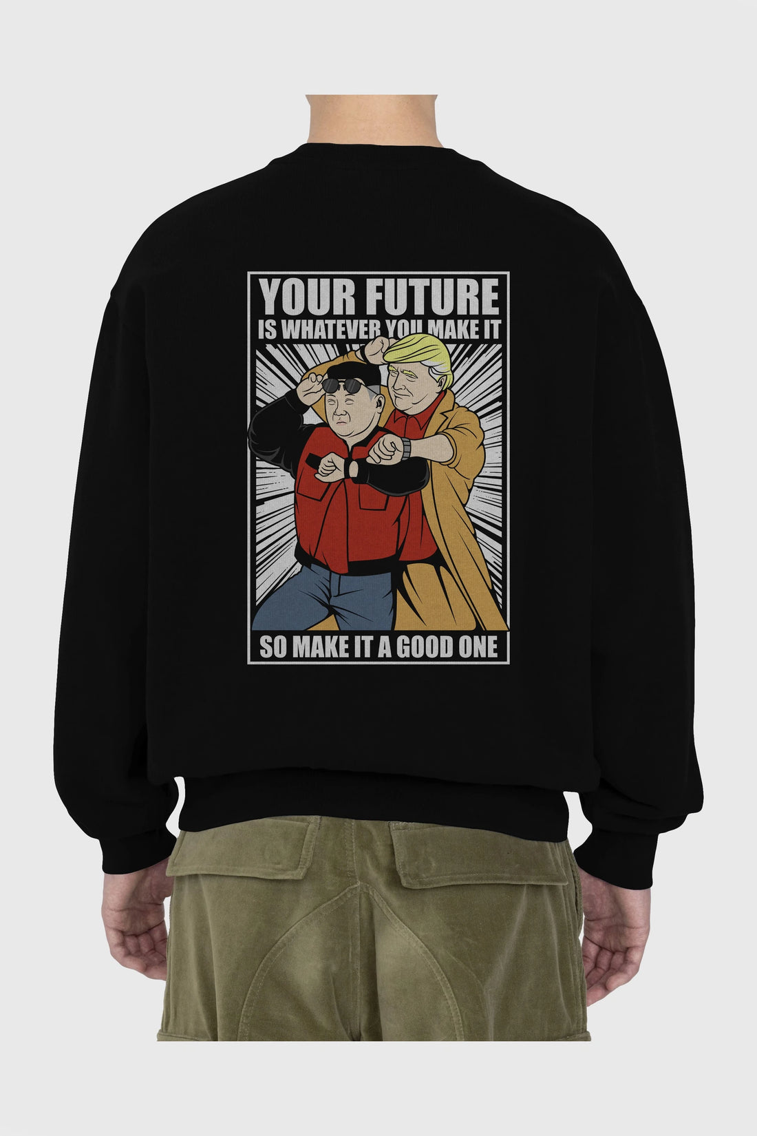Back To The Future Jong Un Trump Arka Baskılı Oversize Sweatshirt Erkek Kadın Unisex