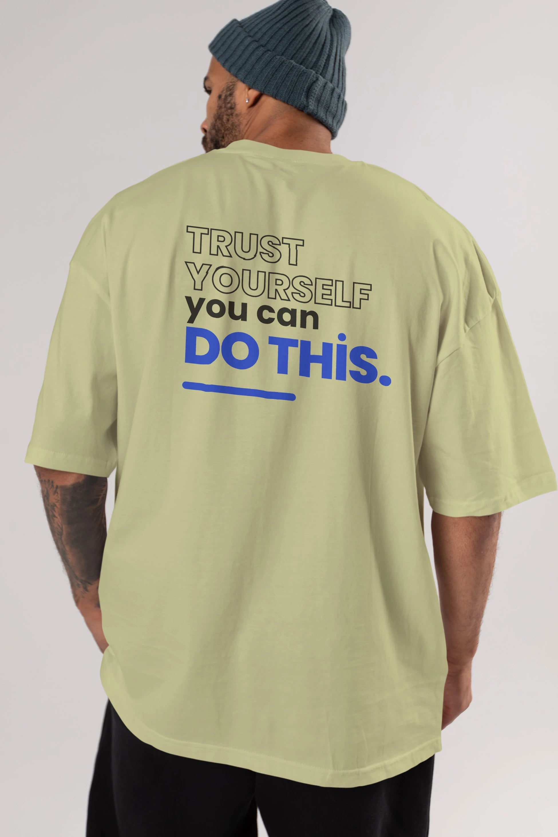 Trust Yourself Yazılı Arka Baskılı Oversize t-shirt Erkek Kadın Unisex