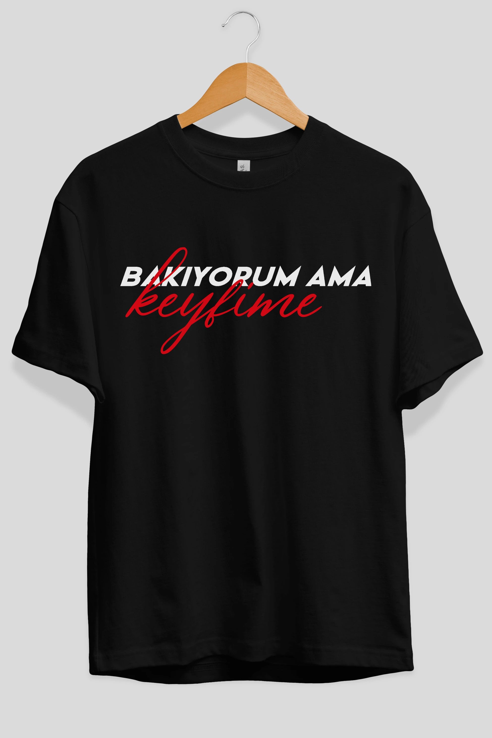 Bakıyorum Ama Keyfime Ön Baskılı Oversize t-shirt %100 pamuk Erkek Kadın Unisex