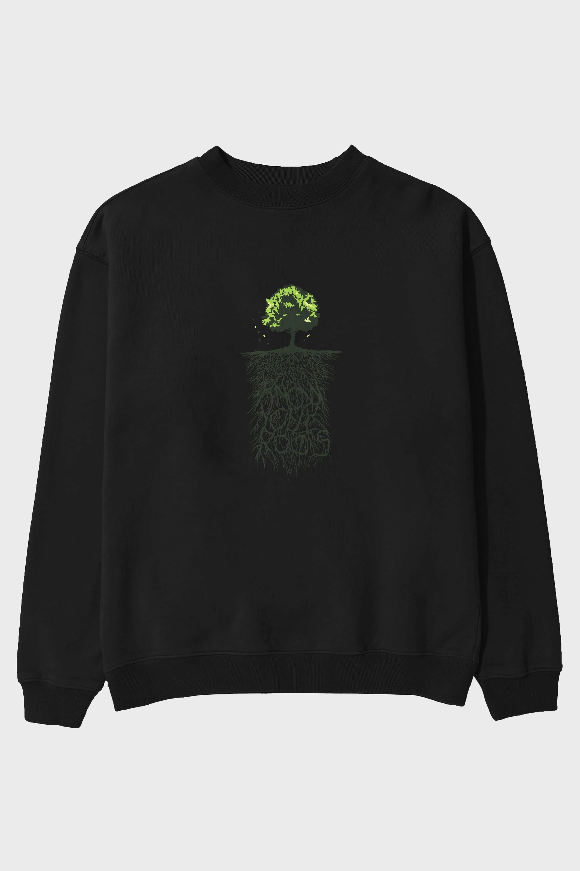 Know Your Roots Ön Baskılı Oversize Sweatshirt Erkek Kadın Unisex