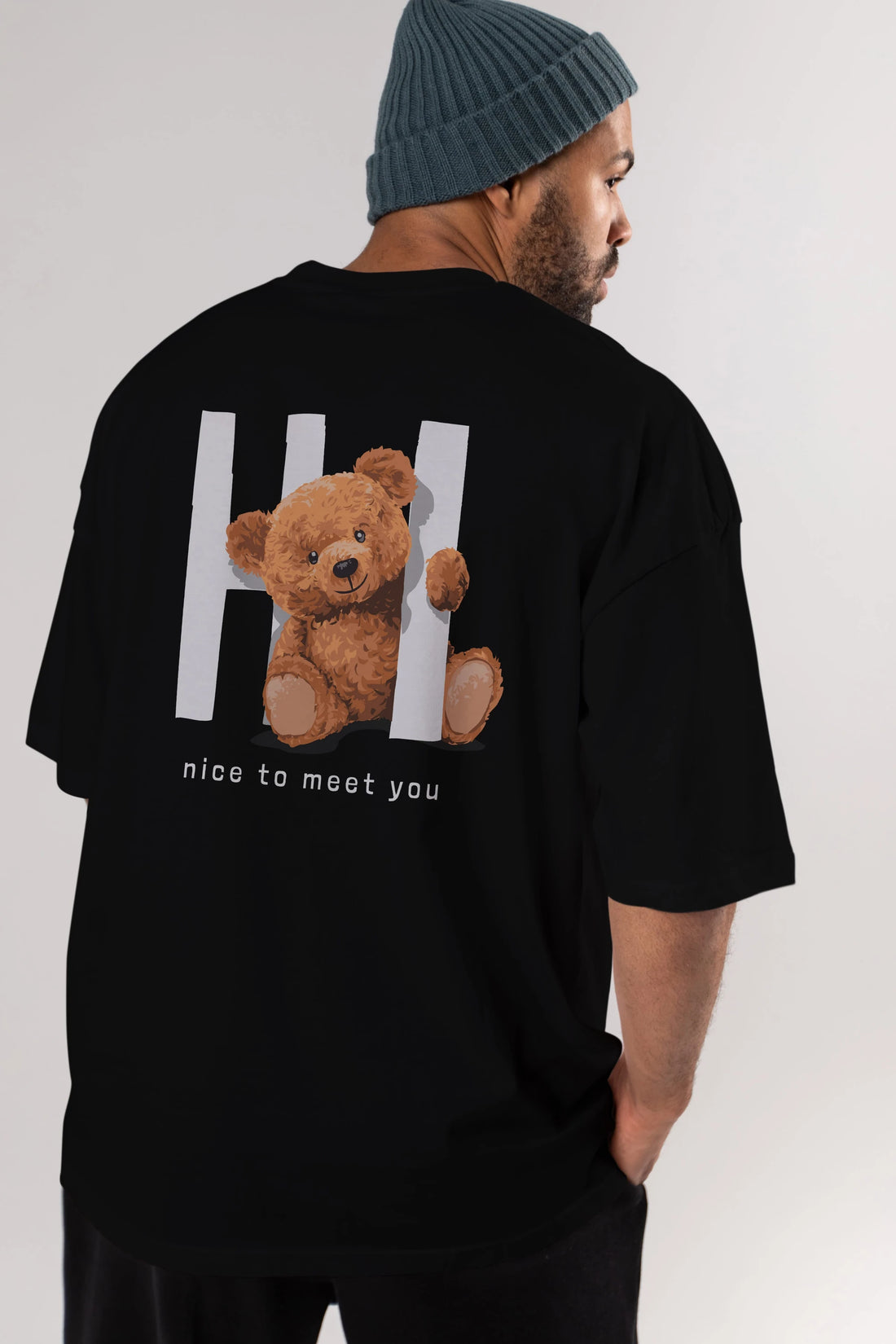 Teddy Bear Hi Nice To Meet You Arka Baskılı Oversize t-shirt Erkek Kadın Unisex %100 Pamuk