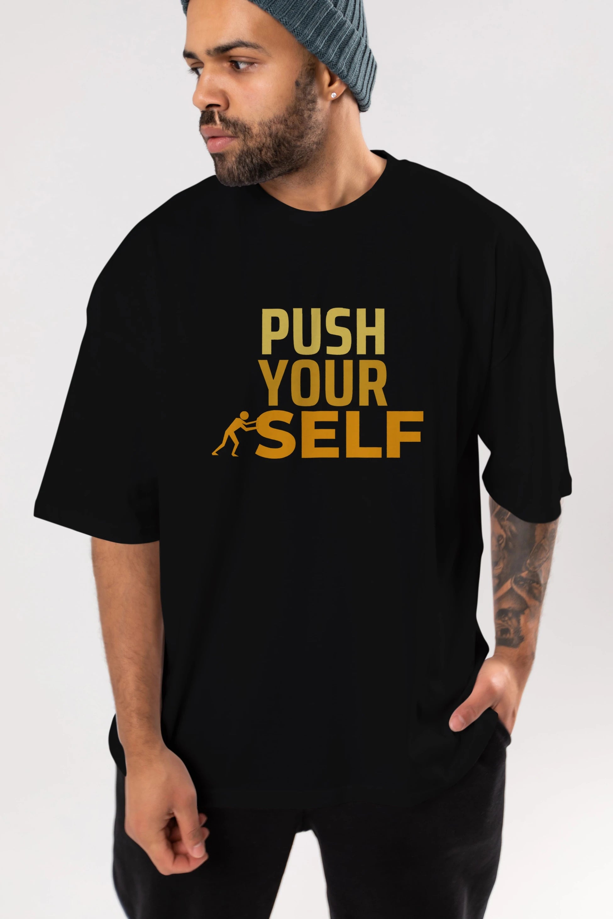 Push Yourself Yazılı Ön Baskılı Oversize t-shirt Erkek Kadın Unisex