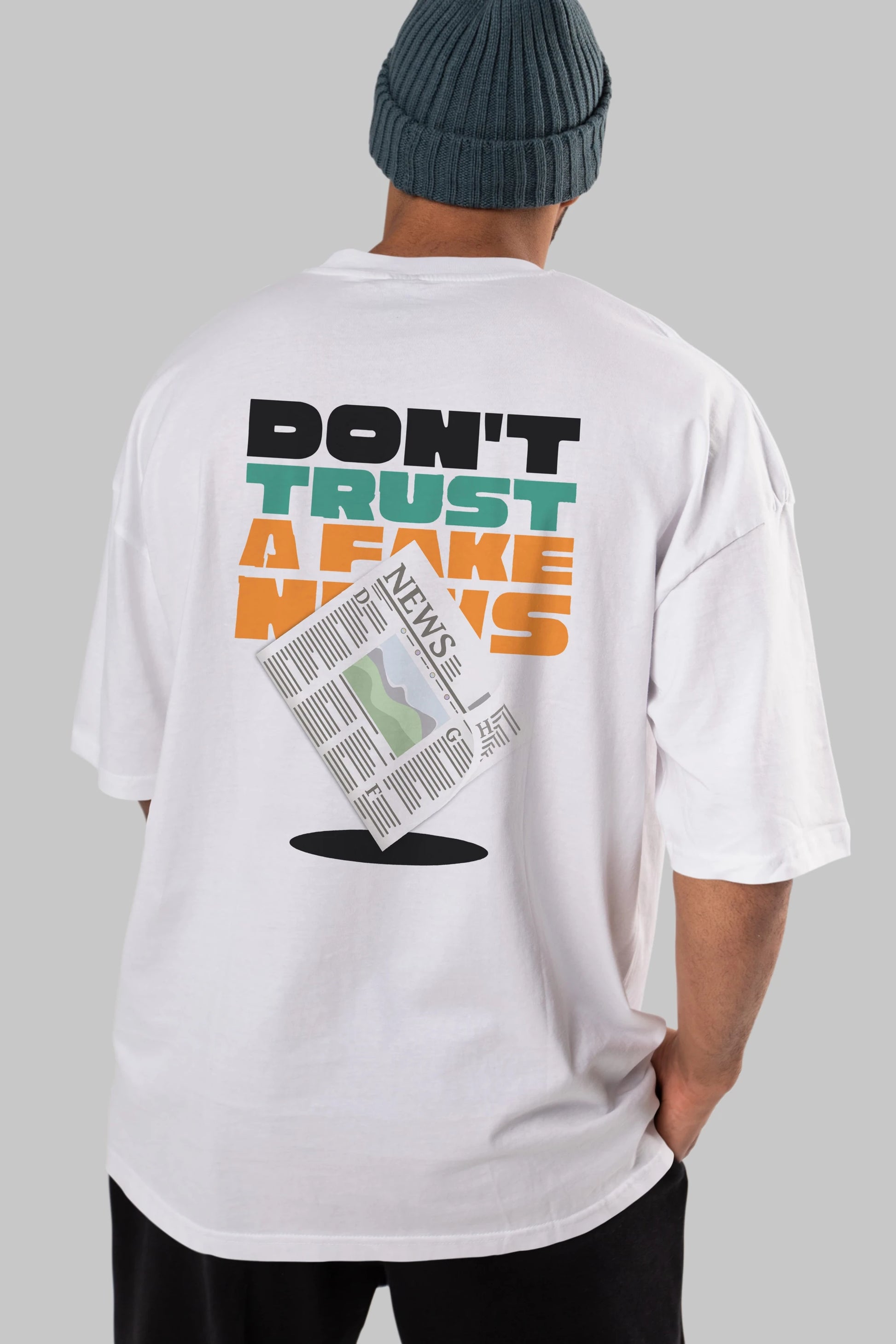 Dont Trust a Fake News Yazılı Arka Baskılı Oversize t-shirt Erkek Kadın Unisex
