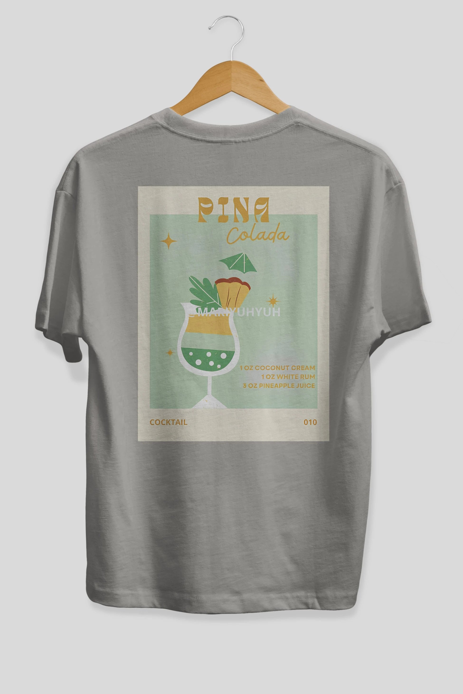 Pina Colada Arka Baskılı Oversize t-shirt Erkek Kadın Unisex %100 Pamuk Bisiklet Yaka tişort