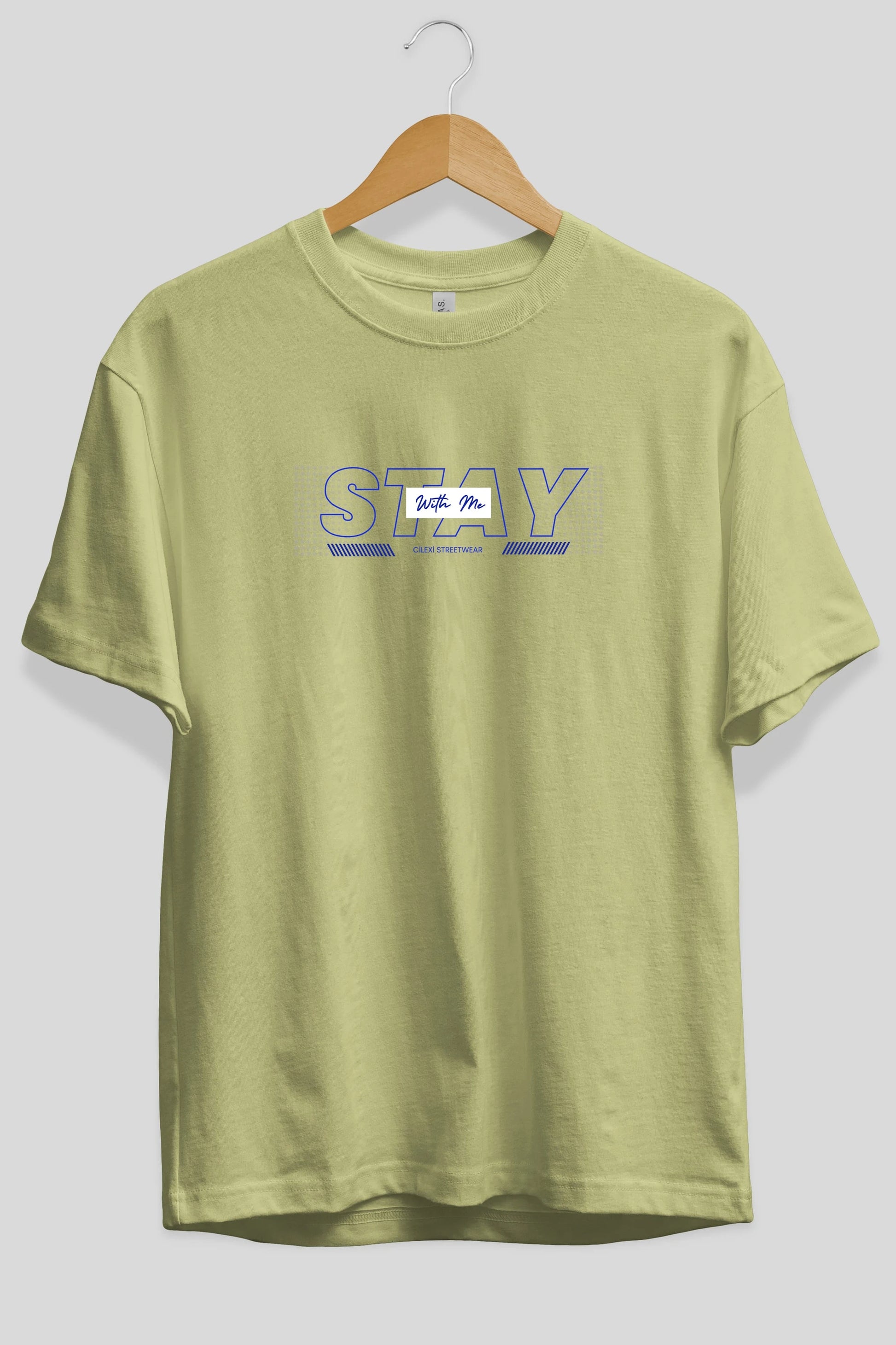 Stay with Me Yazılı Ön Baskılı Oversize t-shirt Erkek Kadın Unisex