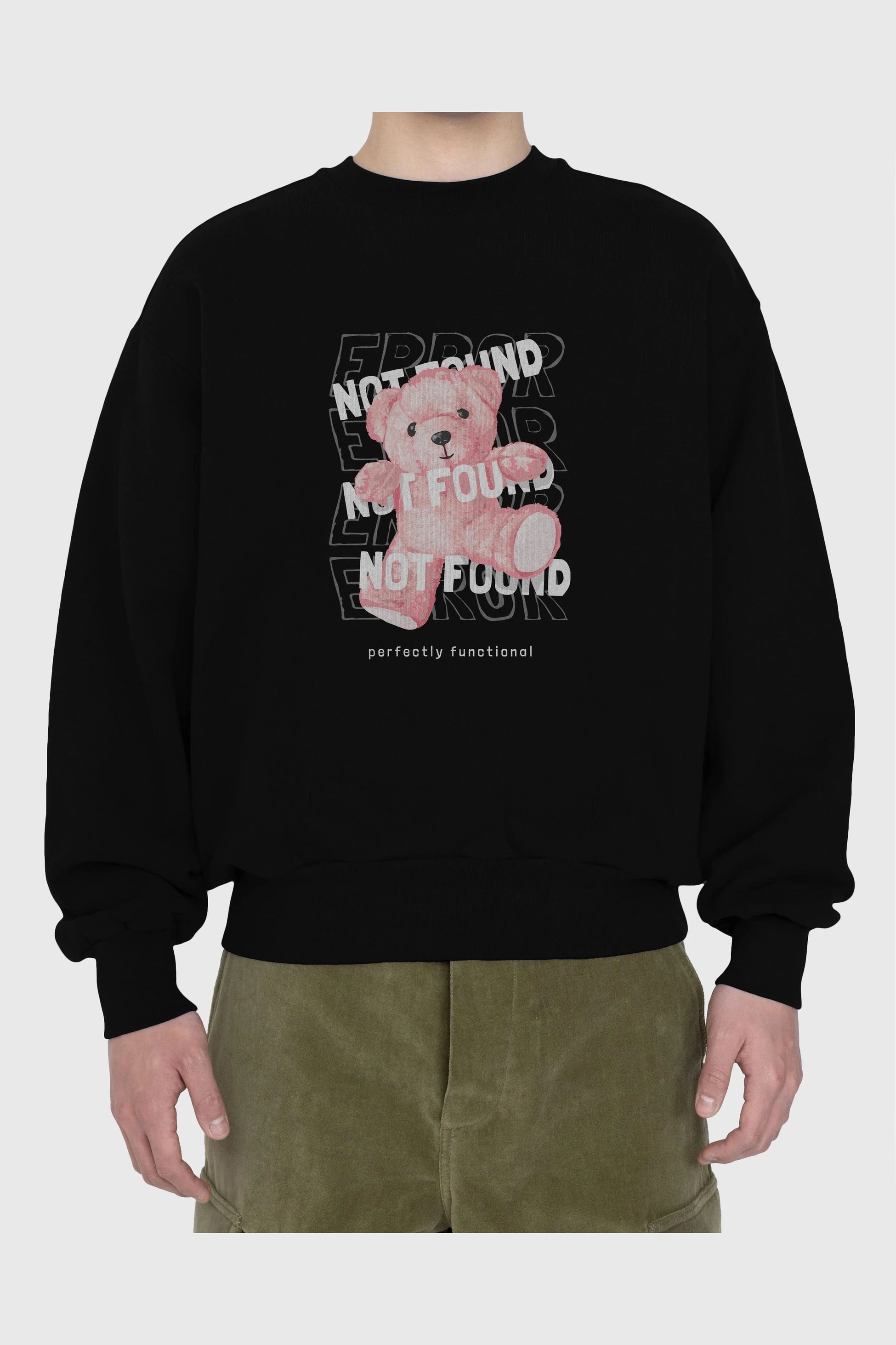 Error Not Found Bear Ön Baskılı Oversize Sweatshirt Erkek Kadın Unisex