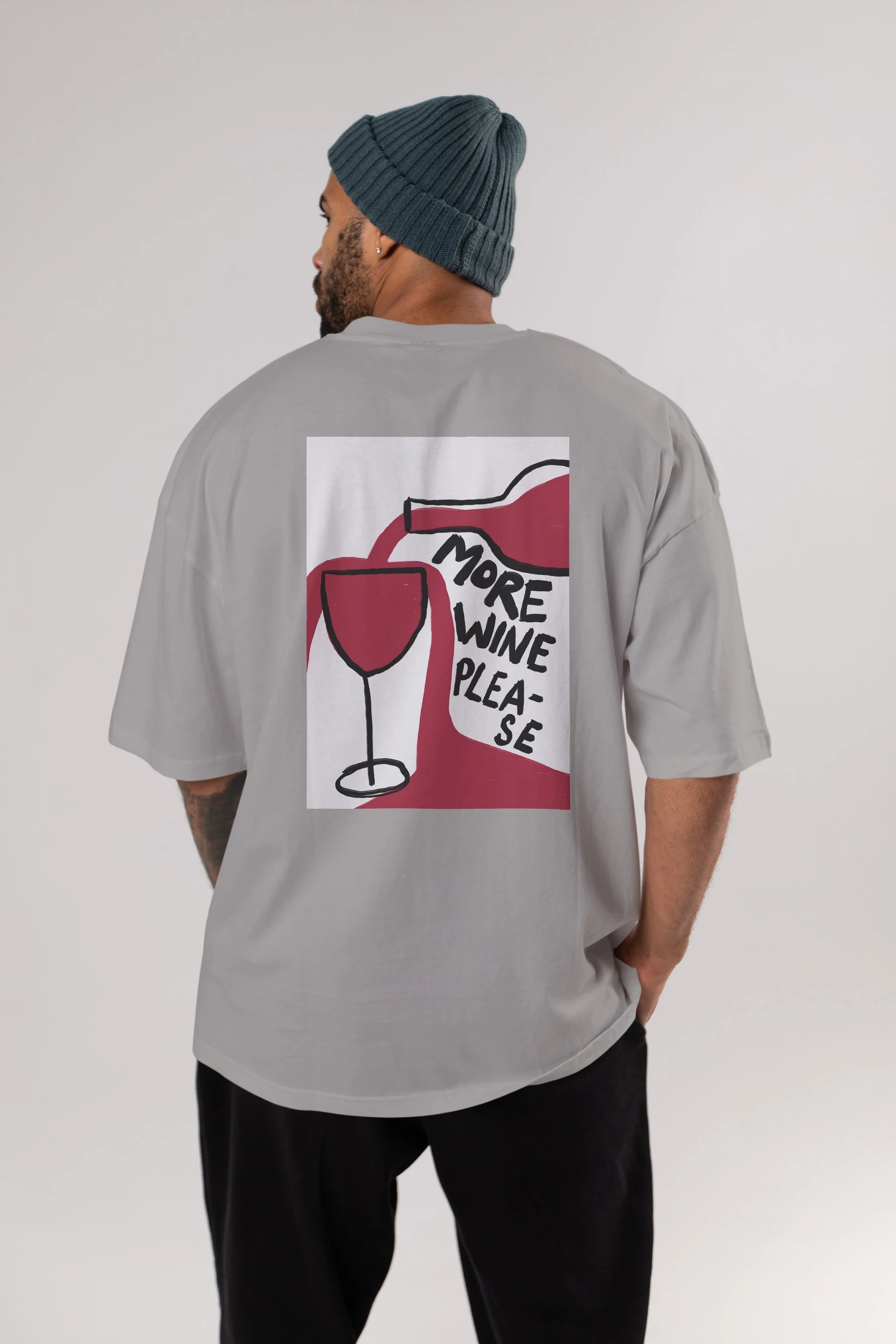More Wine Please Arka Baskılı Oversize t-shirt Erkek Kadın Unisex %100 Pamuk Bisiklet Yaka tişort