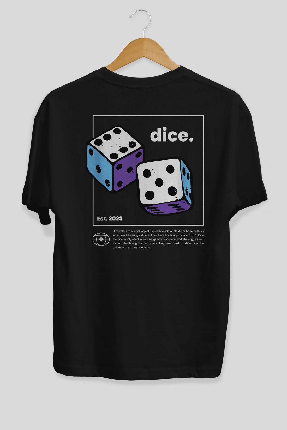 Dice Yazılı Arka Baskılı Oversize t-shirt Erkek Kadın Unisex