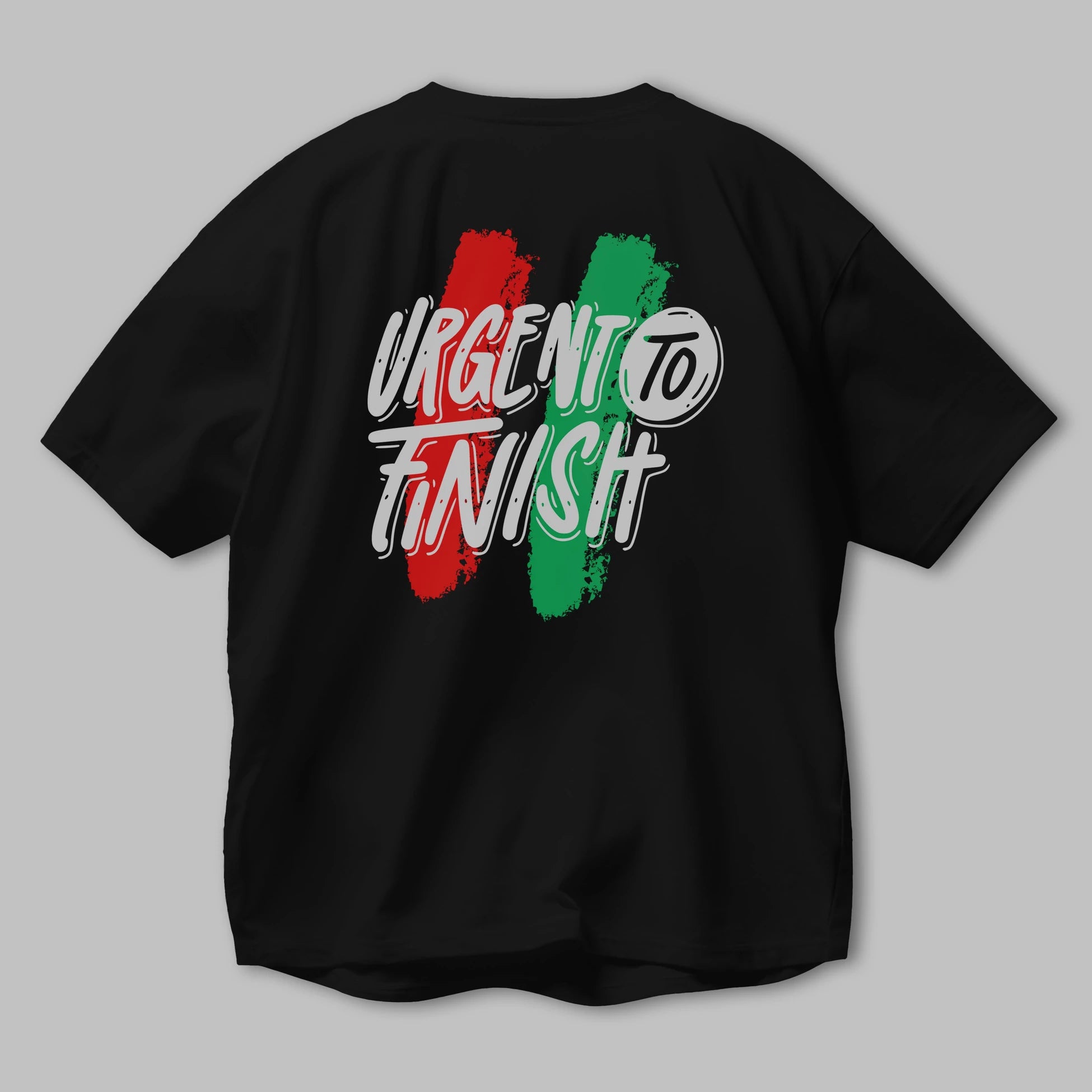 Urgent To Finish Arka Baskılı Oversize t-shirt Erkek Kadın Unisex