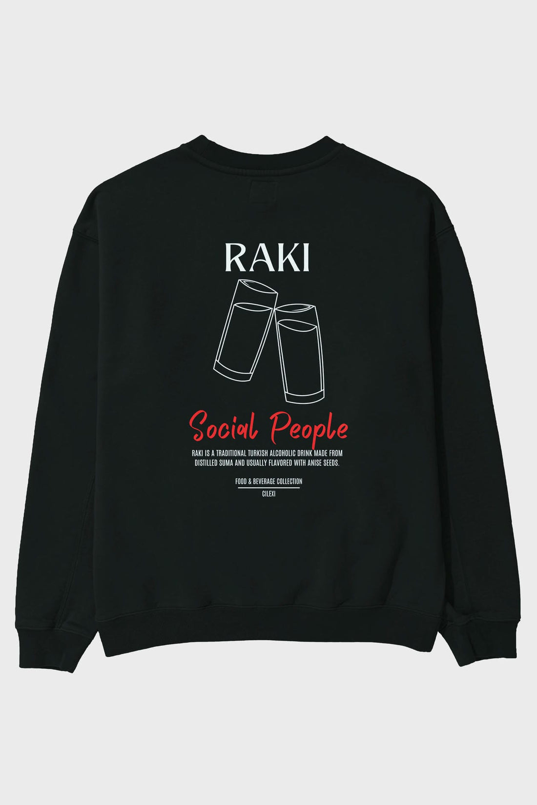 Rakı Arka Baskılı Oversize Sweatshirt Erkek Kadın Unisex