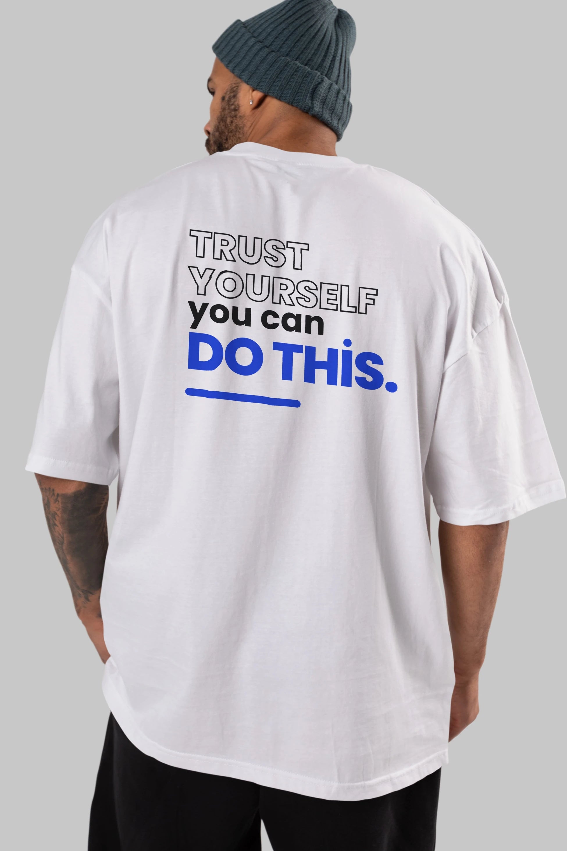 Trust Yourself Yazılı Arka Baskılı Oversize t-shirt Erkek Kadın Unisex